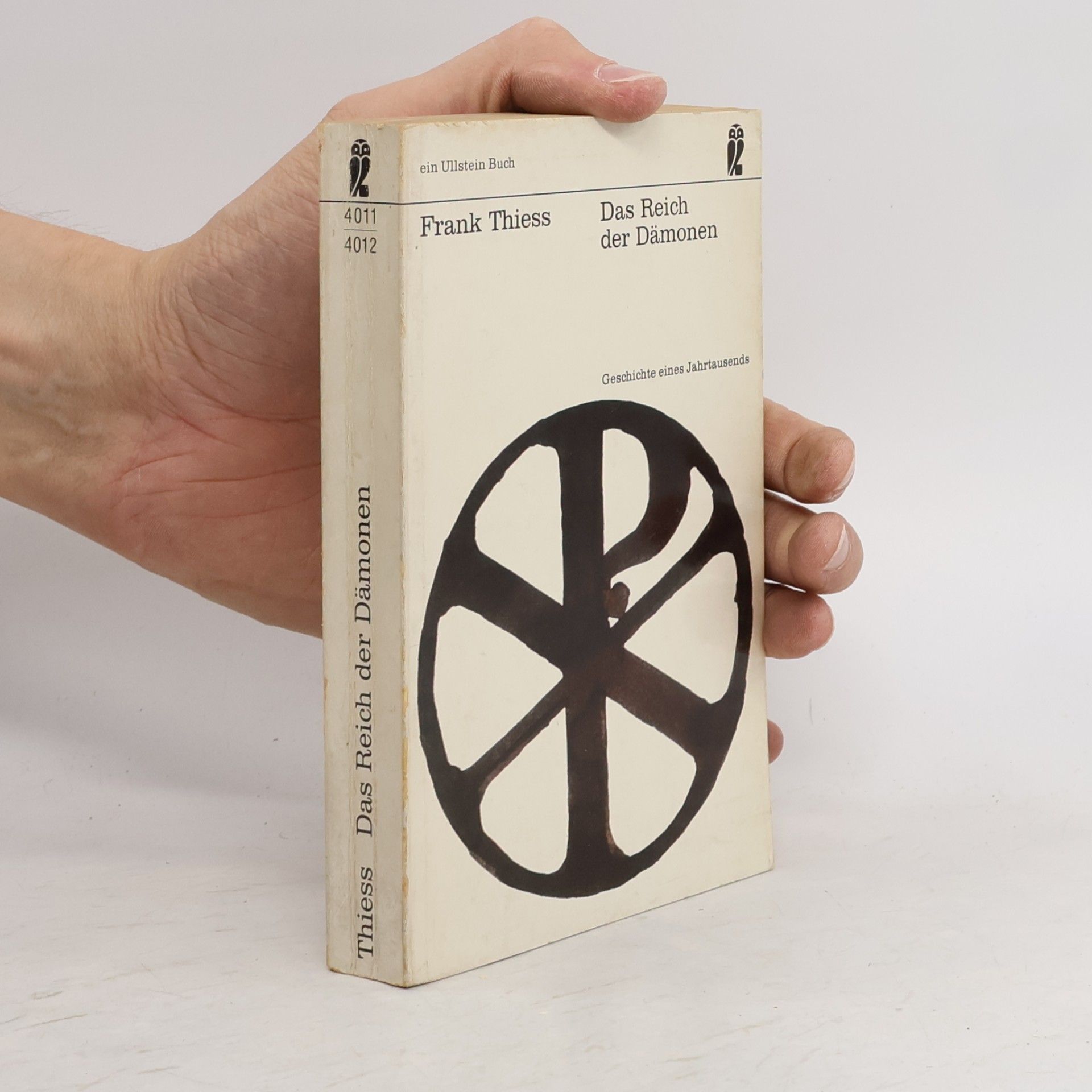 Frank Thiess Das Reich der Dämonen