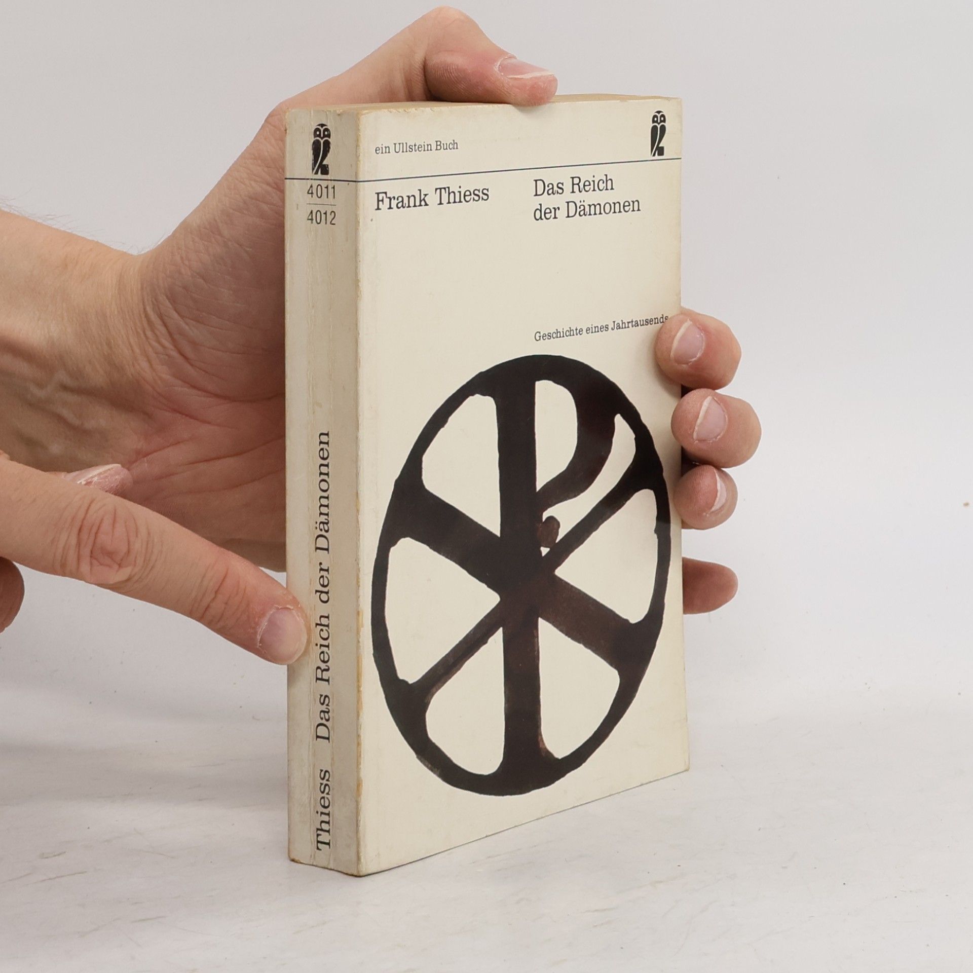 Frank Thiess Das Reich der Dämonen