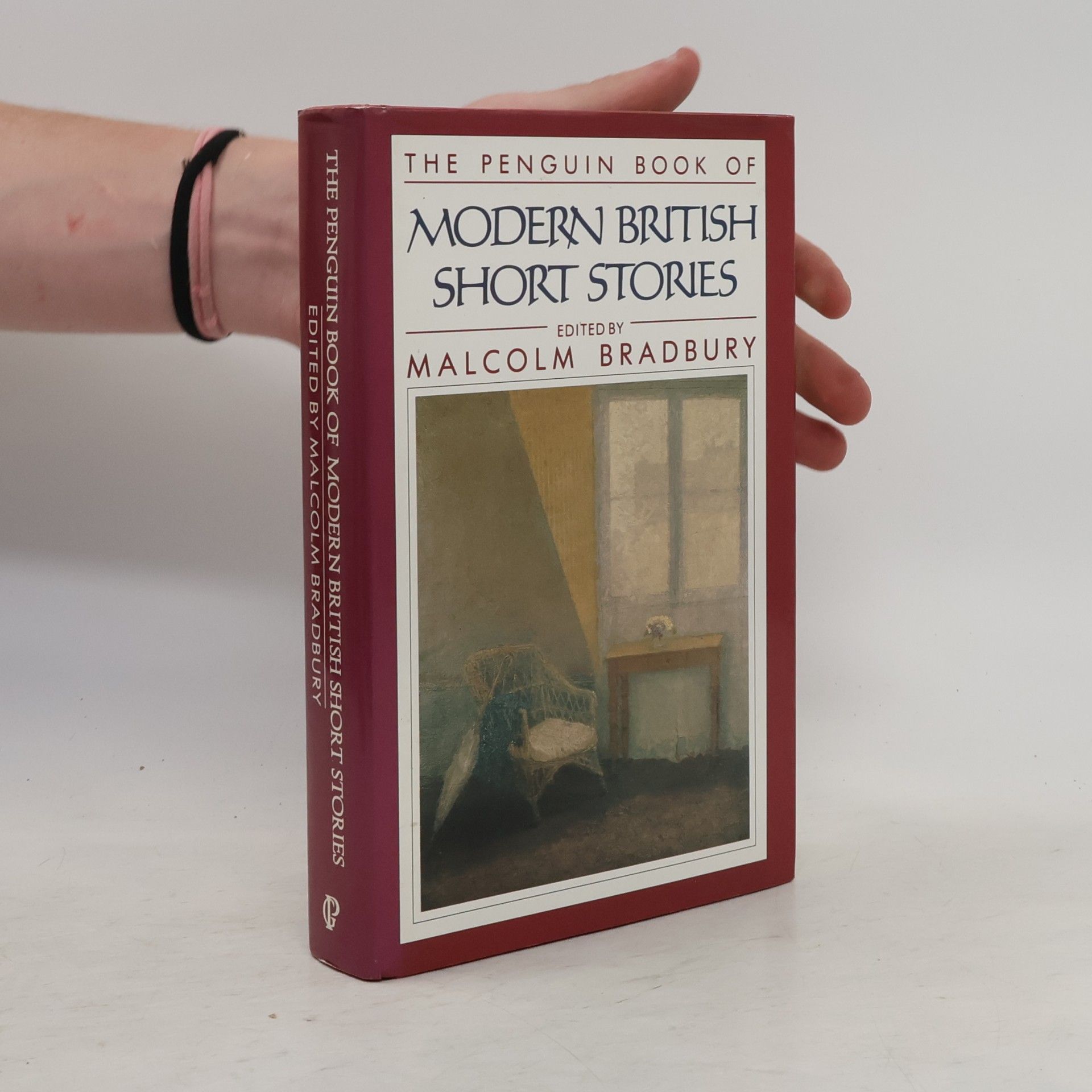 Malcolm Bradbury The Penguin Book of Modern British Short Stories