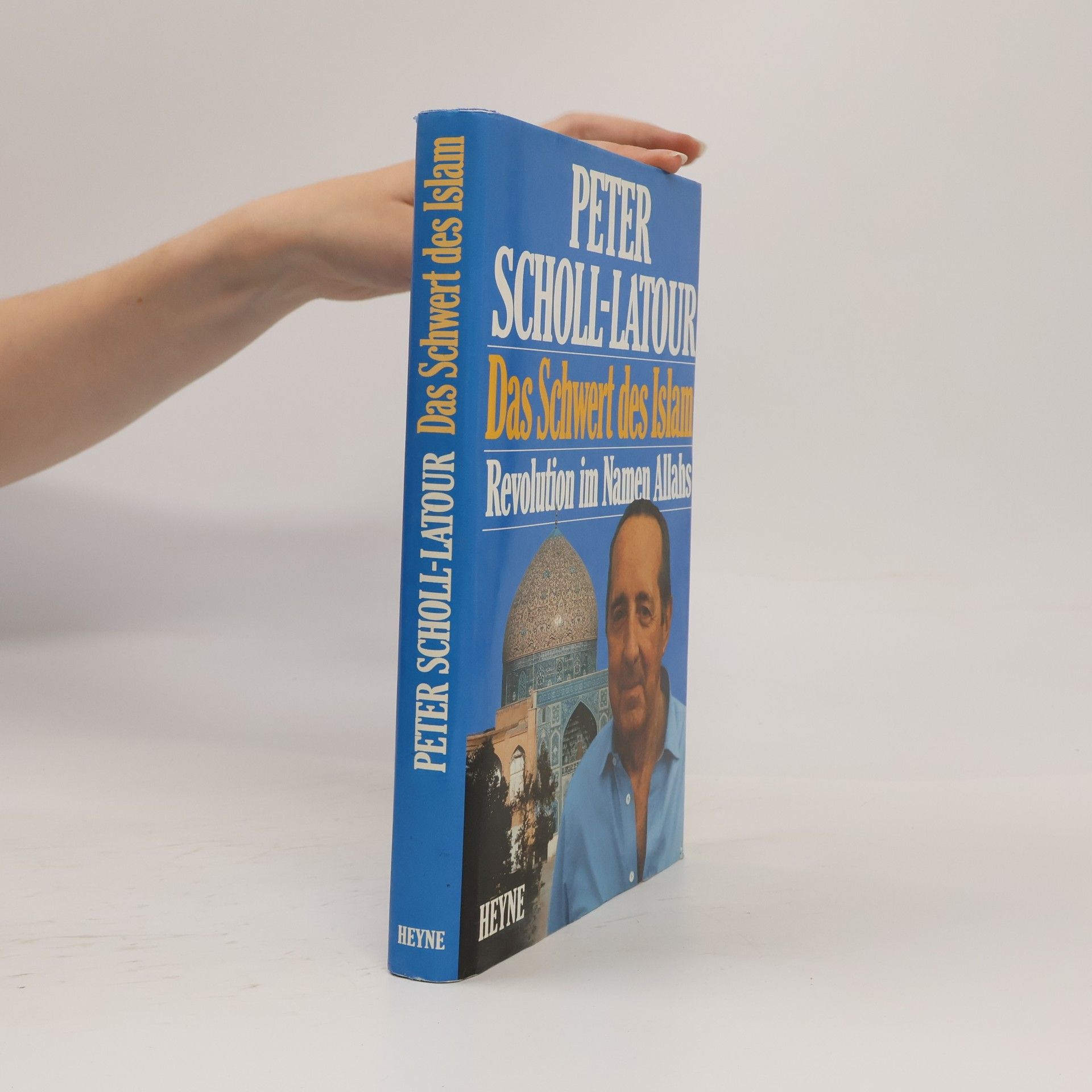 Peter Scholl-Latour Das Schwert des Islam : Revolution im Namen Allahs = Sajf al-islām : aṯ-ṯawra bism Allāh