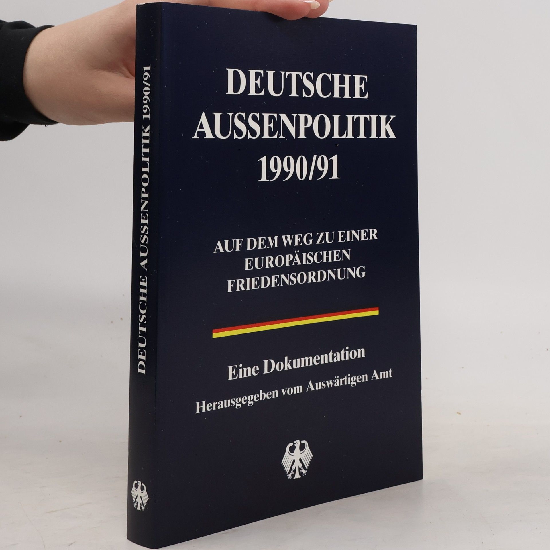 Günther Koenig Deutsche Aussenpolitik 1990/91
