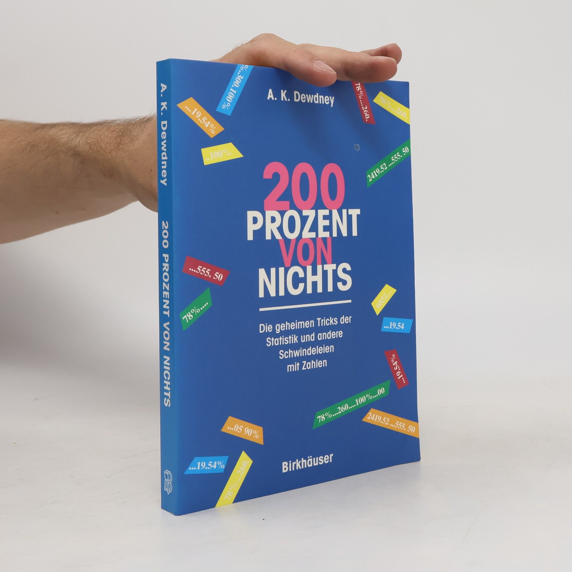 Alexander Dewdney 200 Prozent von nichts
