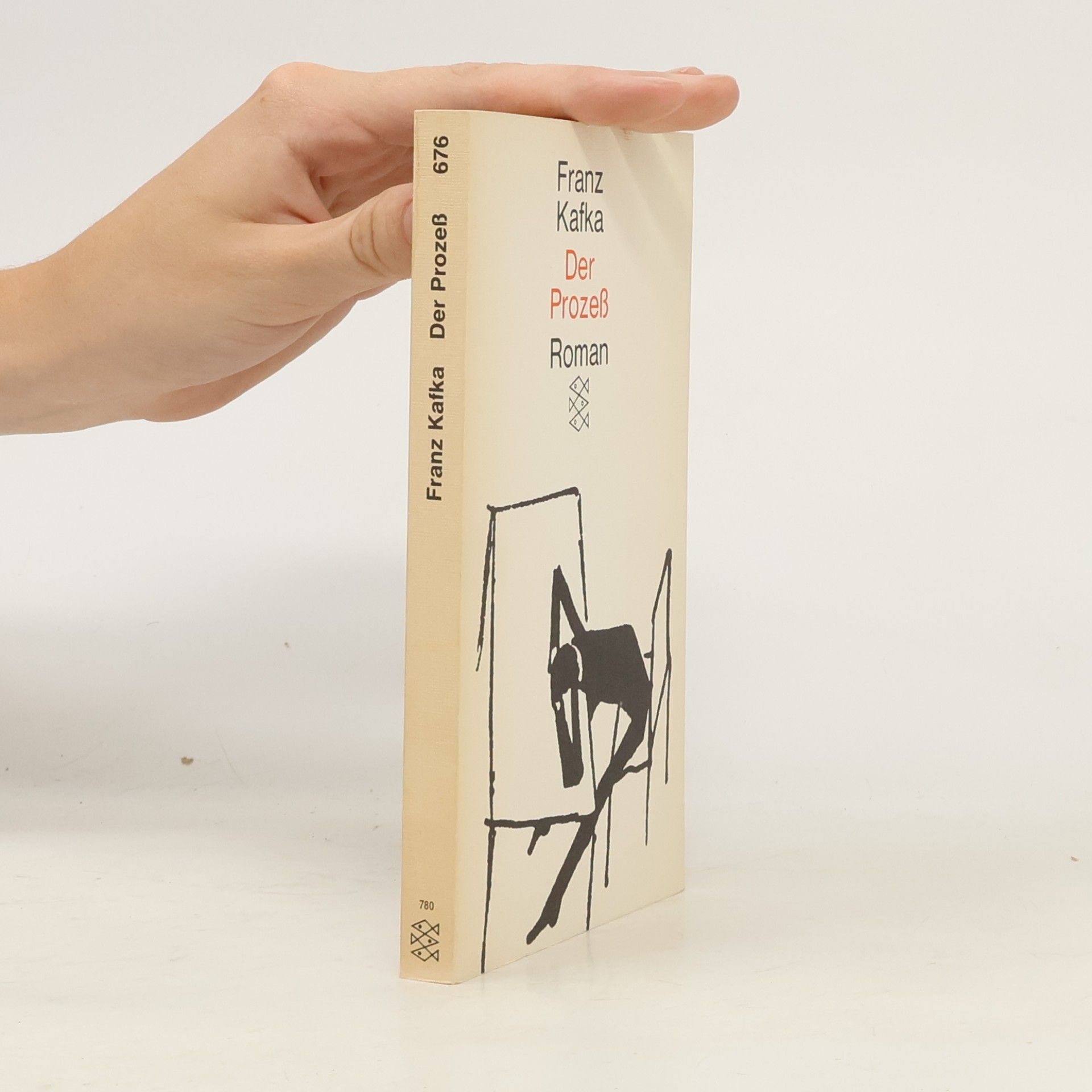 Franz Kafka Der Prozess : Roman