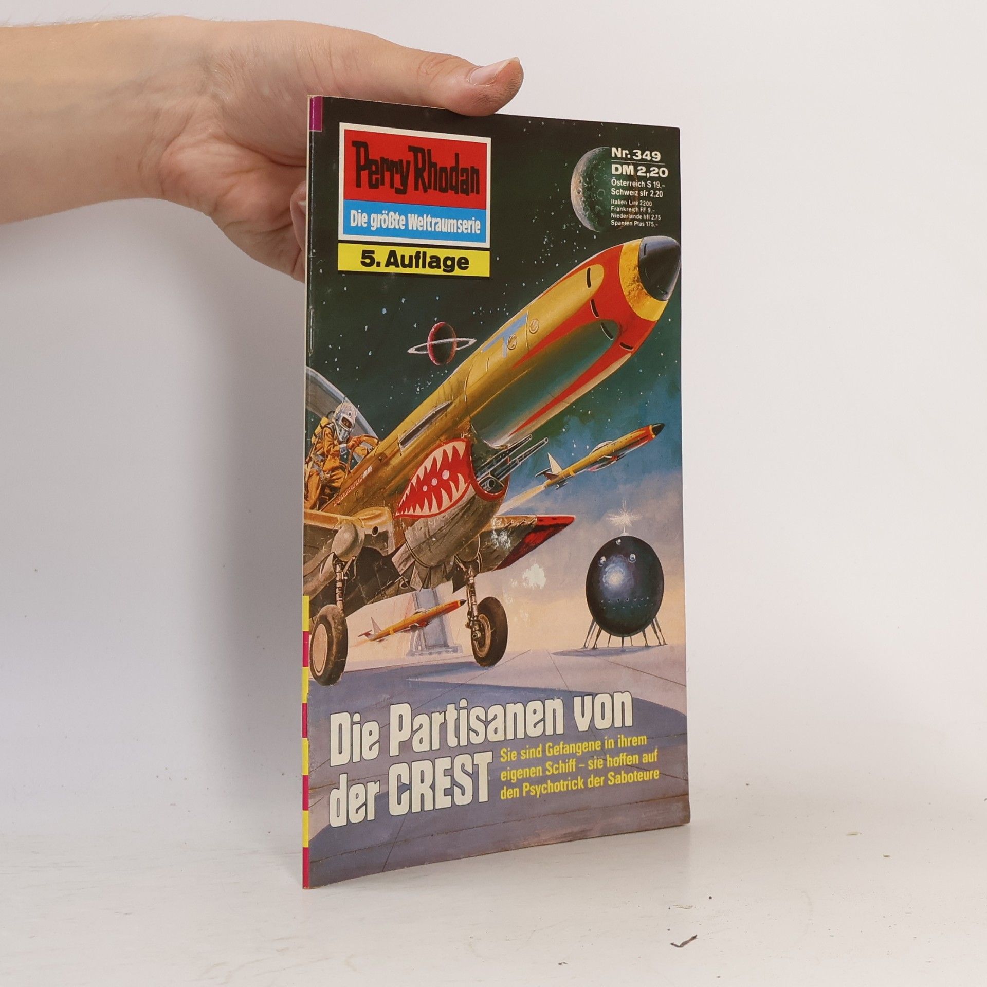 Kurt Mahr Perry Rhodan 349: Die Partisanen von der CREST