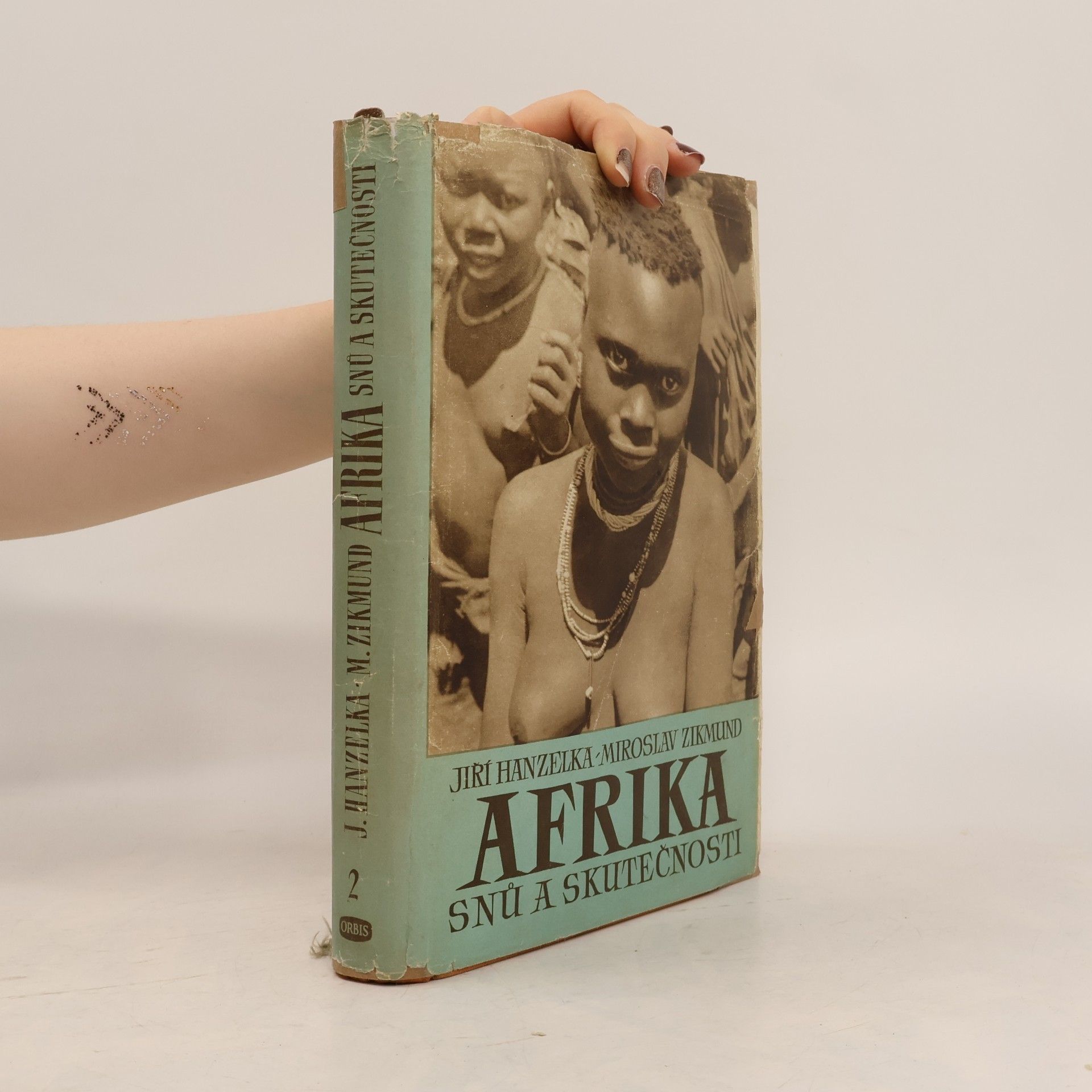 Jiří Hanzelka Afrika snů a skutečností II.