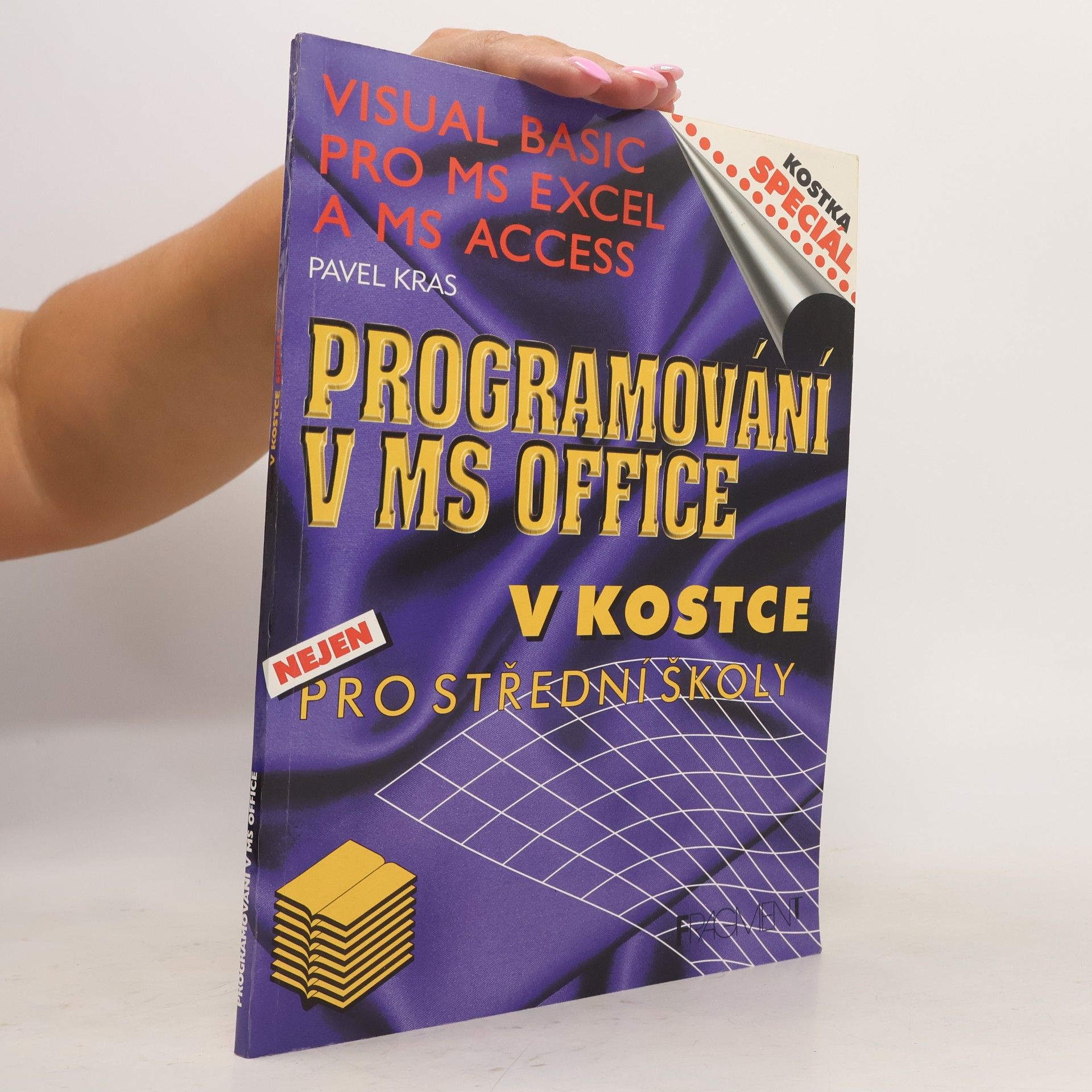 Pavel Kras Programování v MS Office v kostce – nejen pro střední školy