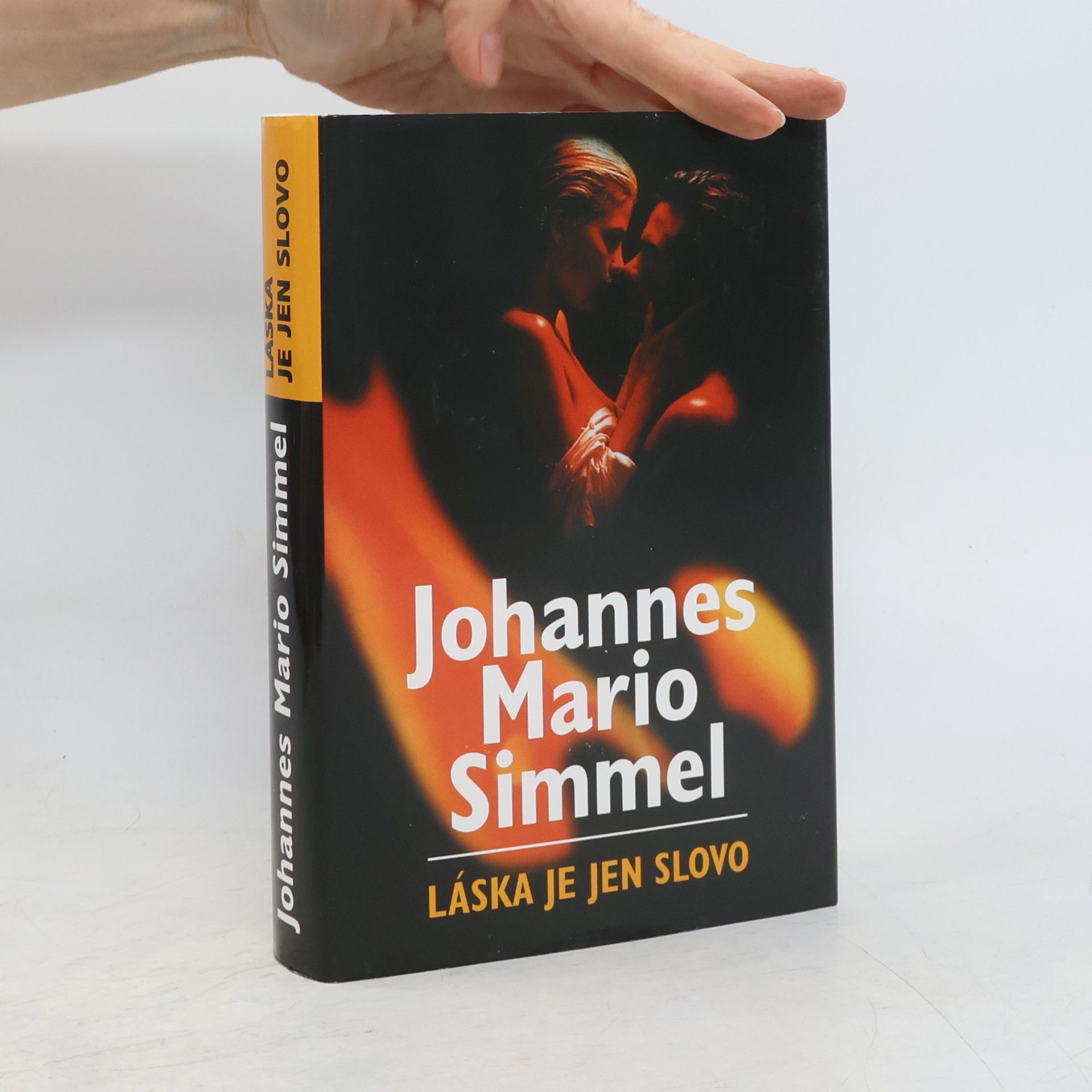 Johannes Mario Simmel Láska je jen slovo