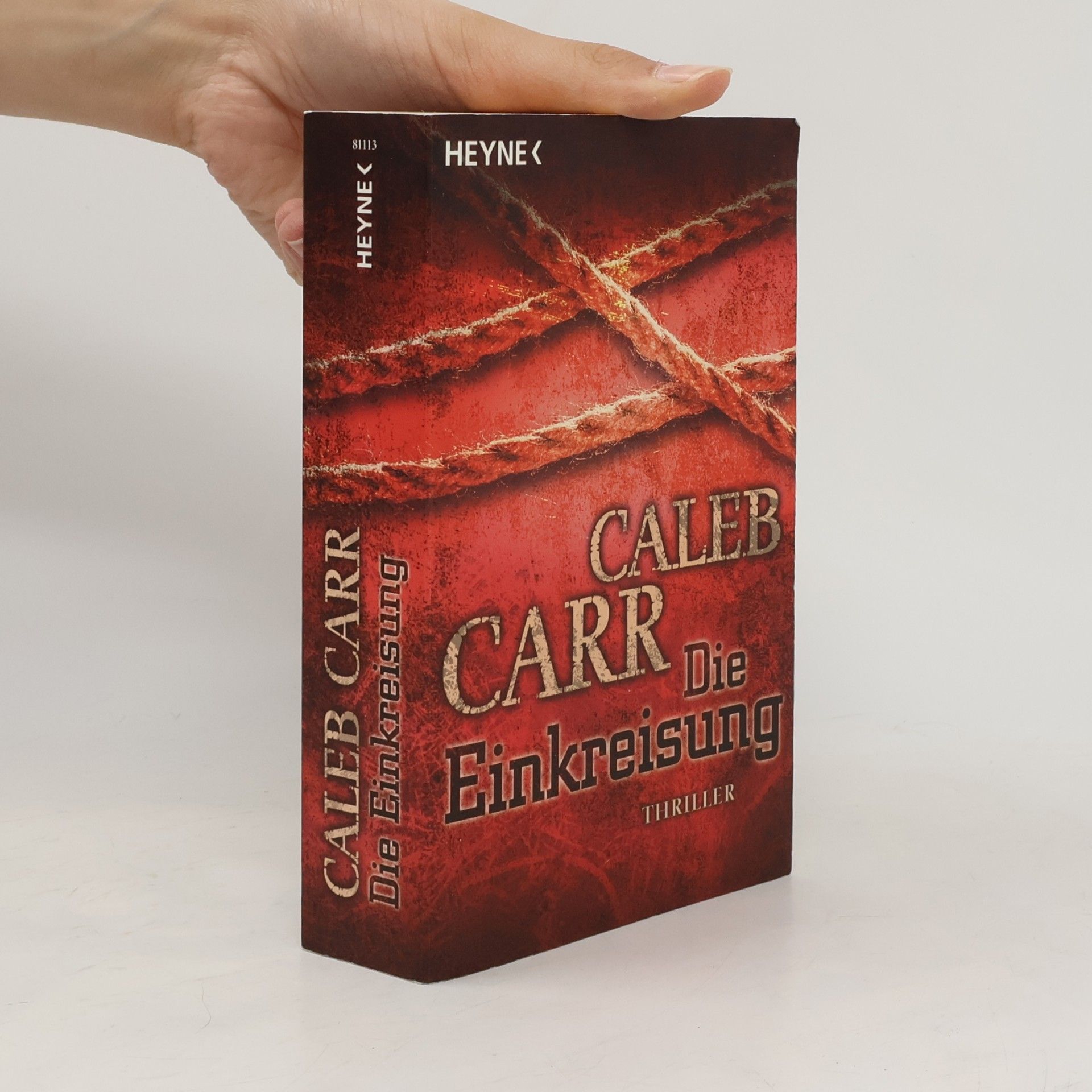 Caleb Carr Die Einkreisung
