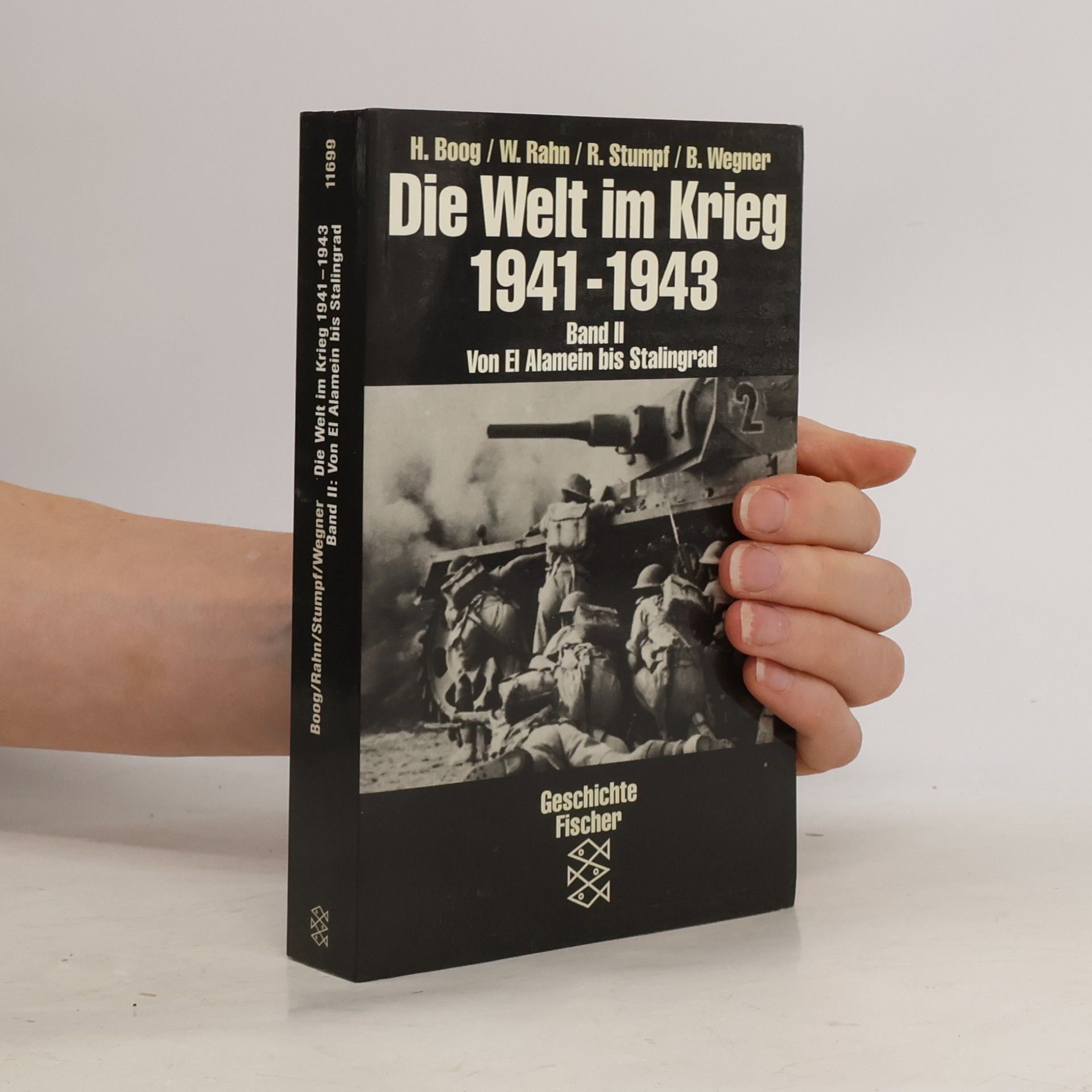 Horst Boog Die Welt im Krieg 1941 - 1943