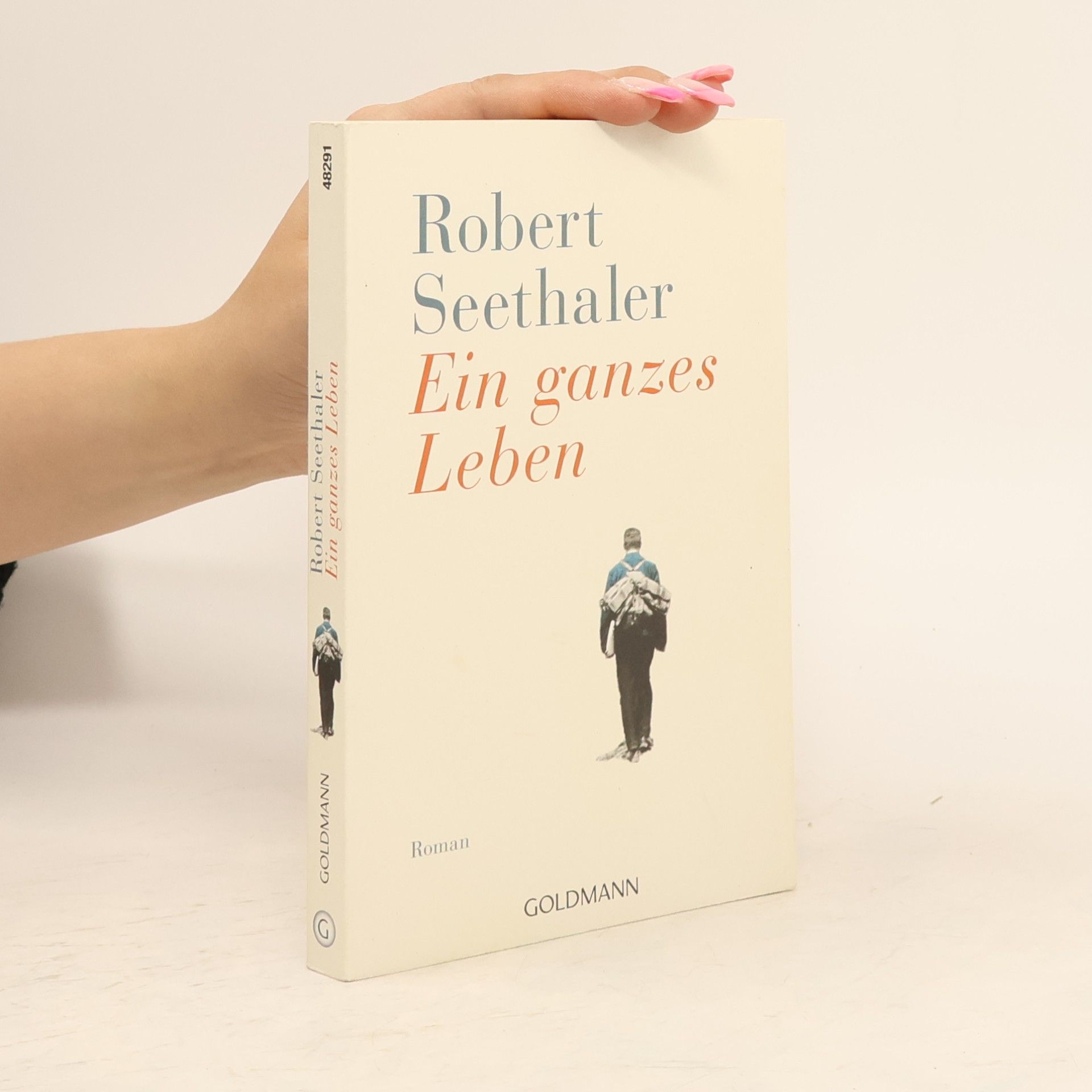 Robert Seethaler Ein ganzes Leben