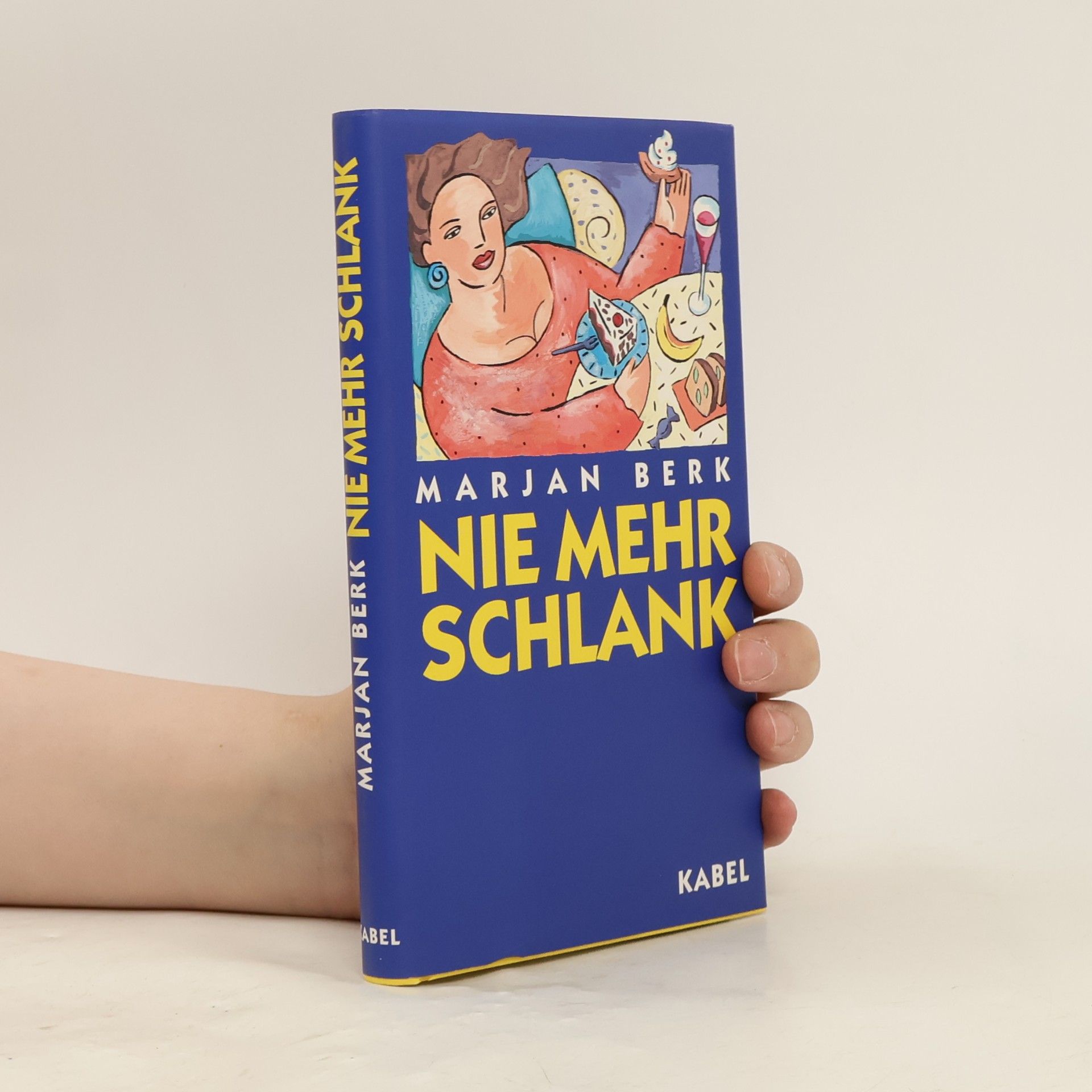 Marjan Berk Nie mehr schlank