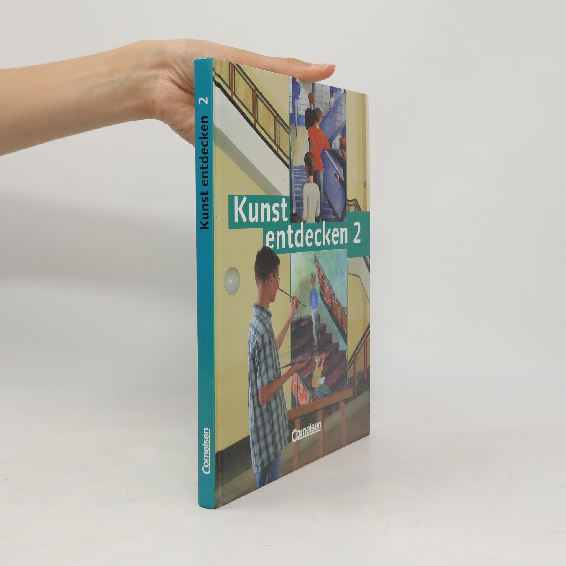 Kolektív autorov Kunst entdecken 2. Ein Arbeitsbuch für den Kunstunterricht ab Klasse 7