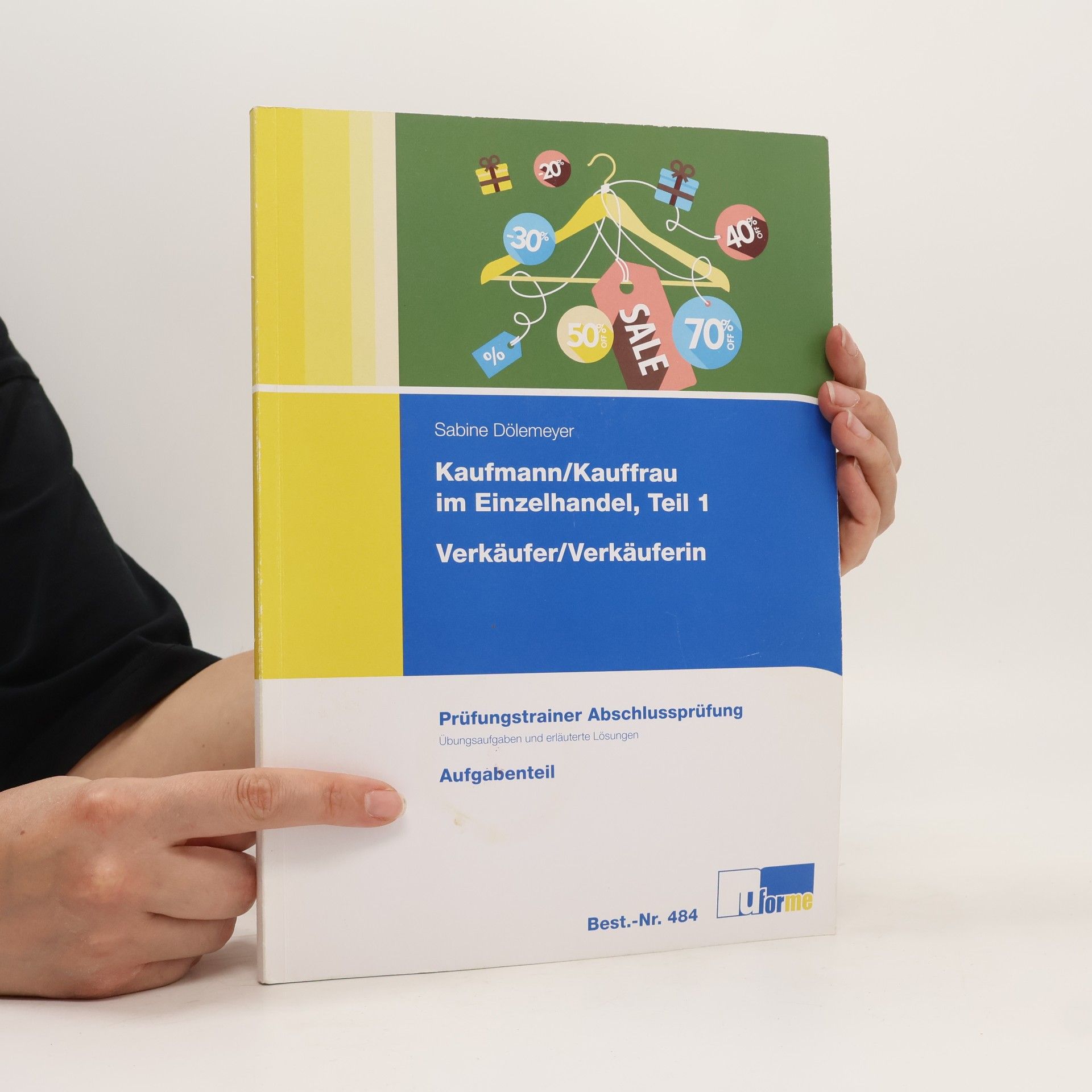 Verkäufer, Verkäuferin - Prüfungstrainer Abschlussprüfung