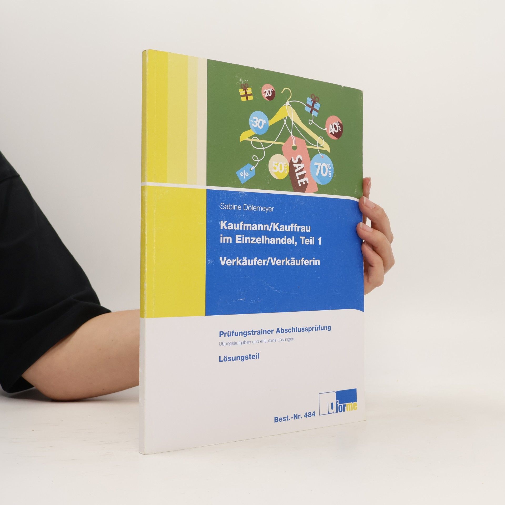 Autorenkollektiv Verkäufer, Verkäuferin - Prüfungstrainer Abschlussprüfung