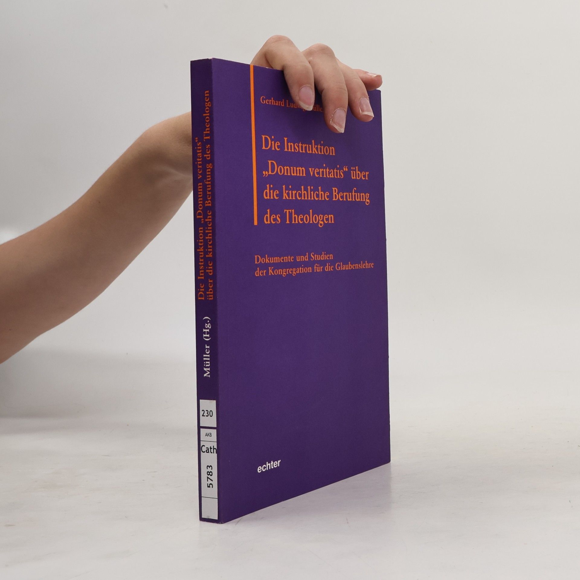 Die Instruktion „Donum veritatis" über die kirchliche Berufung des Theologen