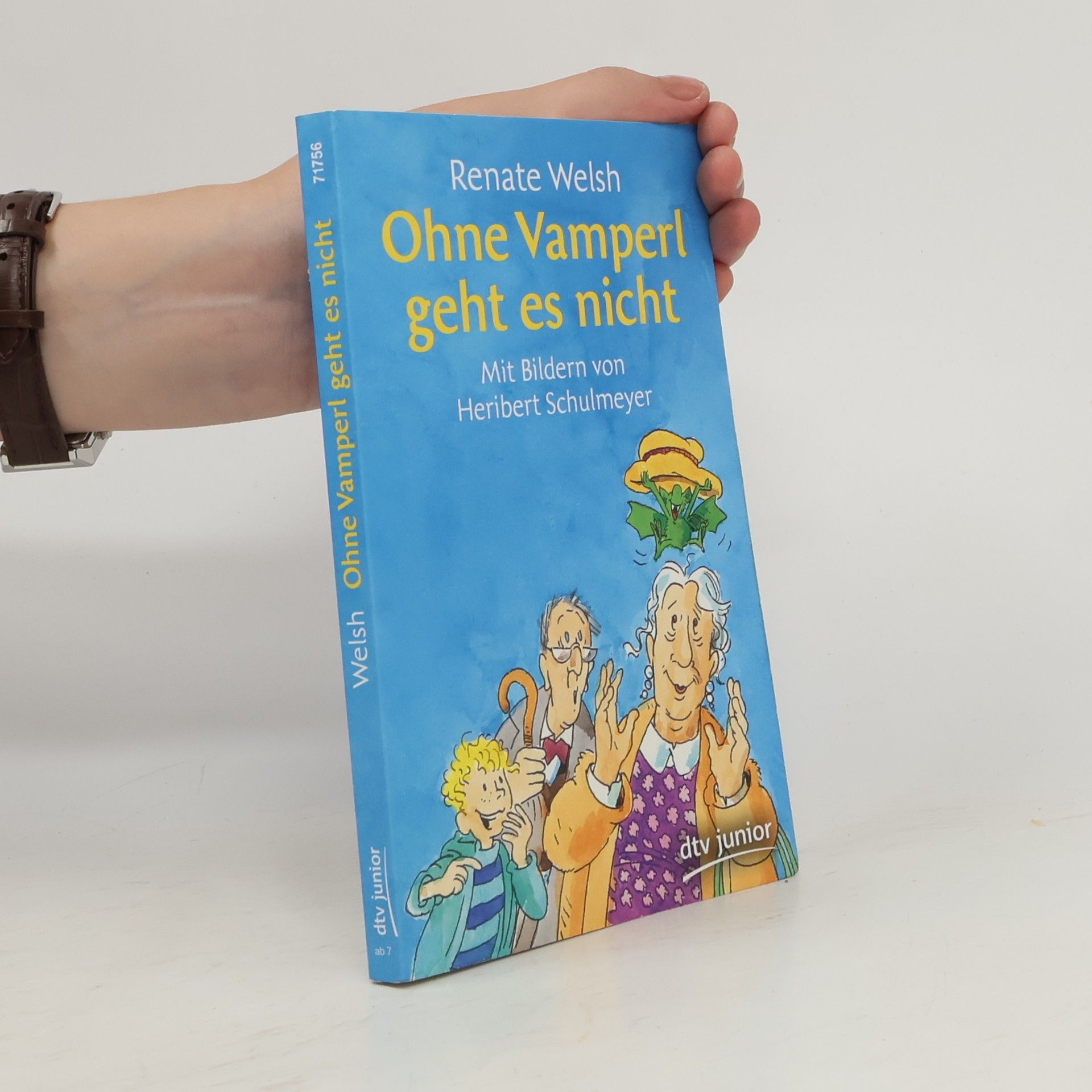 Renate Welsh Ohne Vamperl geht es nicht