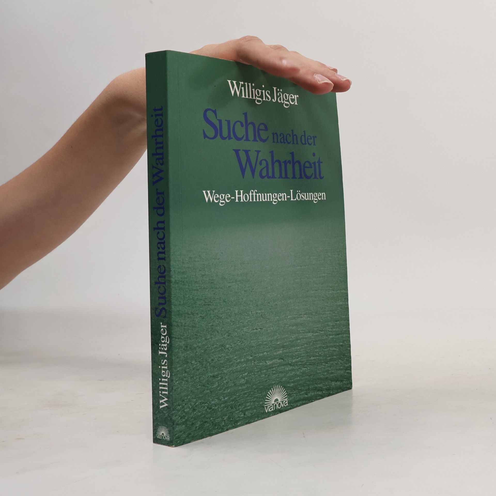 Willigis Jäger Suche nach der Wahrheit