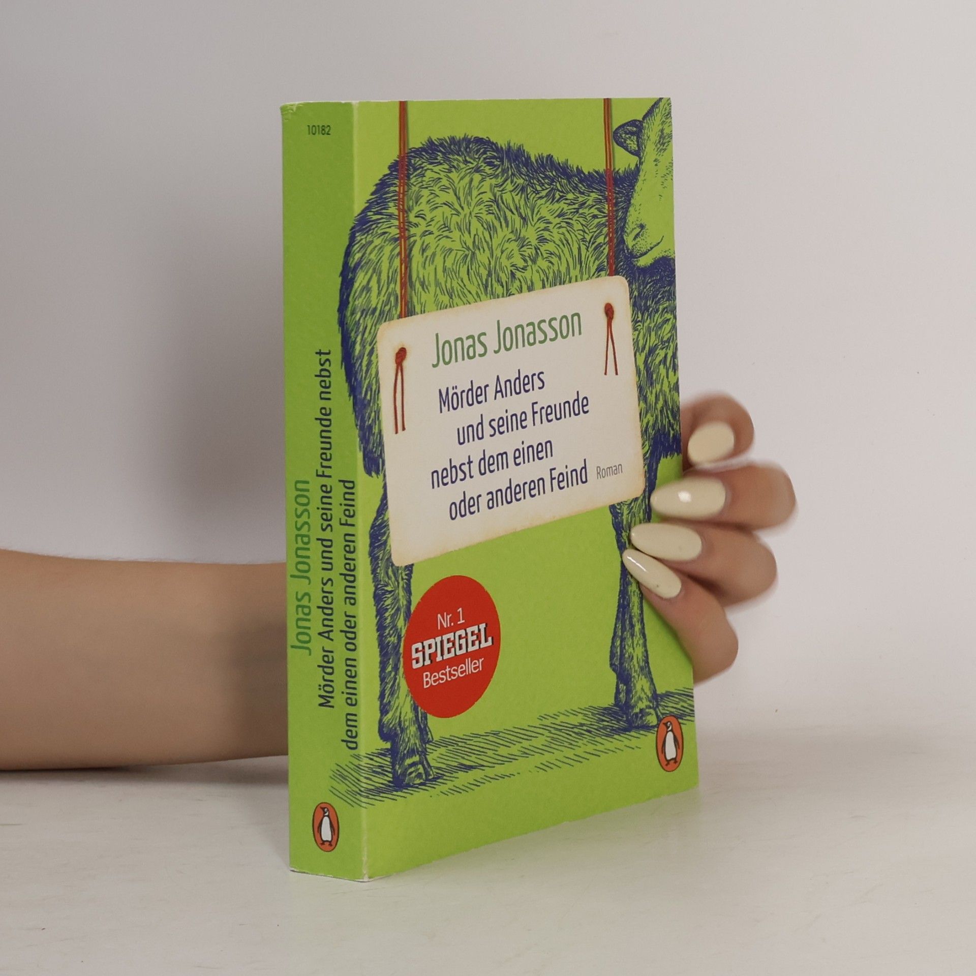Jonas Jonasson Mörder Anders und seine Freunde nebst dem einen oder anderen Feind