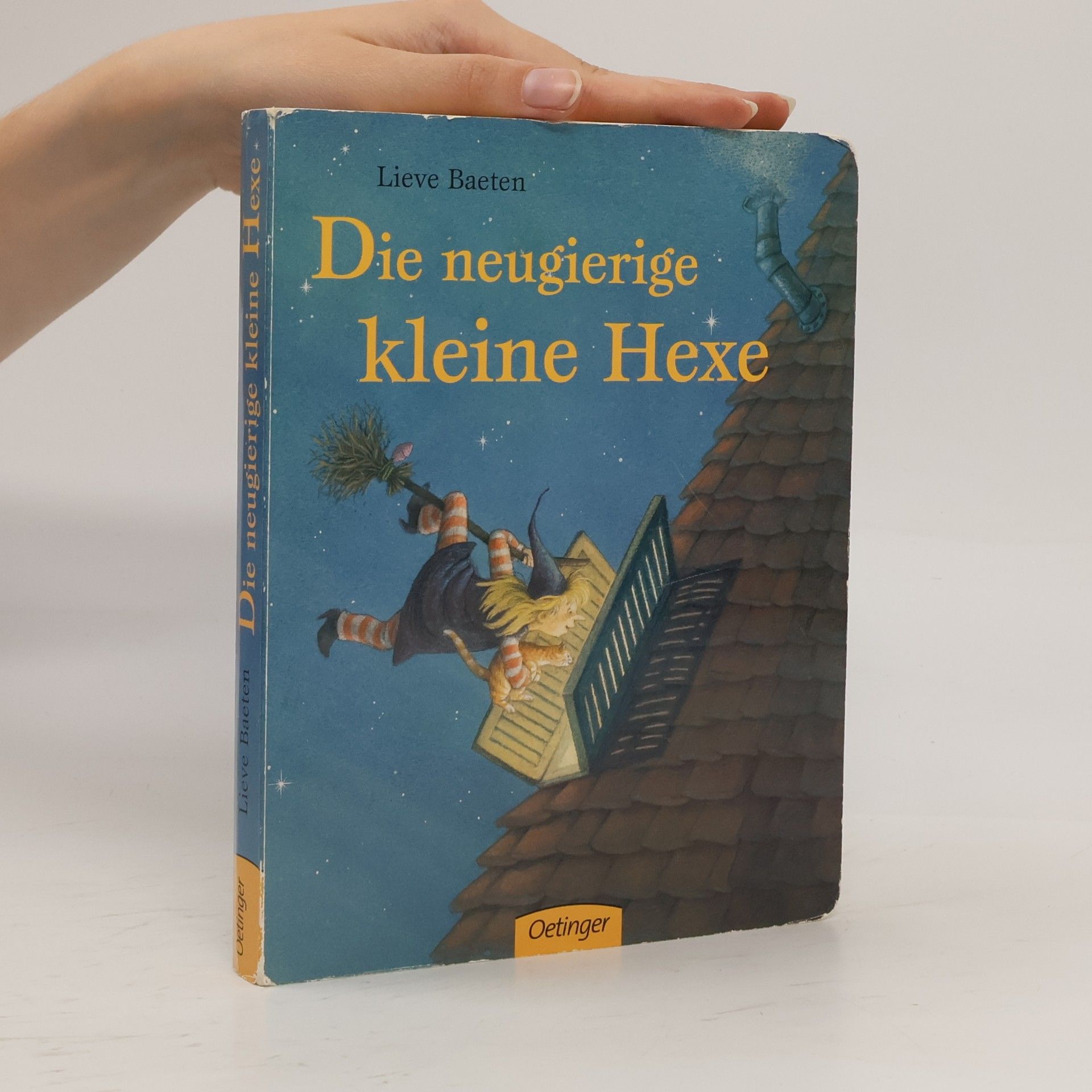 Lieve Baeten Die neugierige kleine Hexe