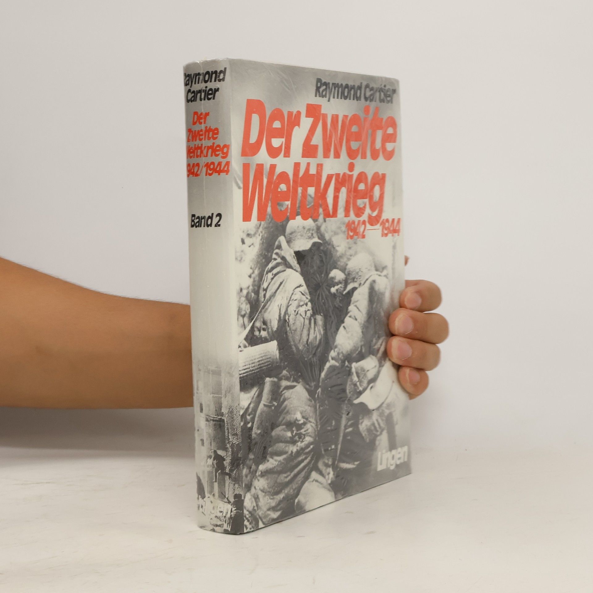 Raymond Cartier Der Zweite Weltkrieg. Band 2