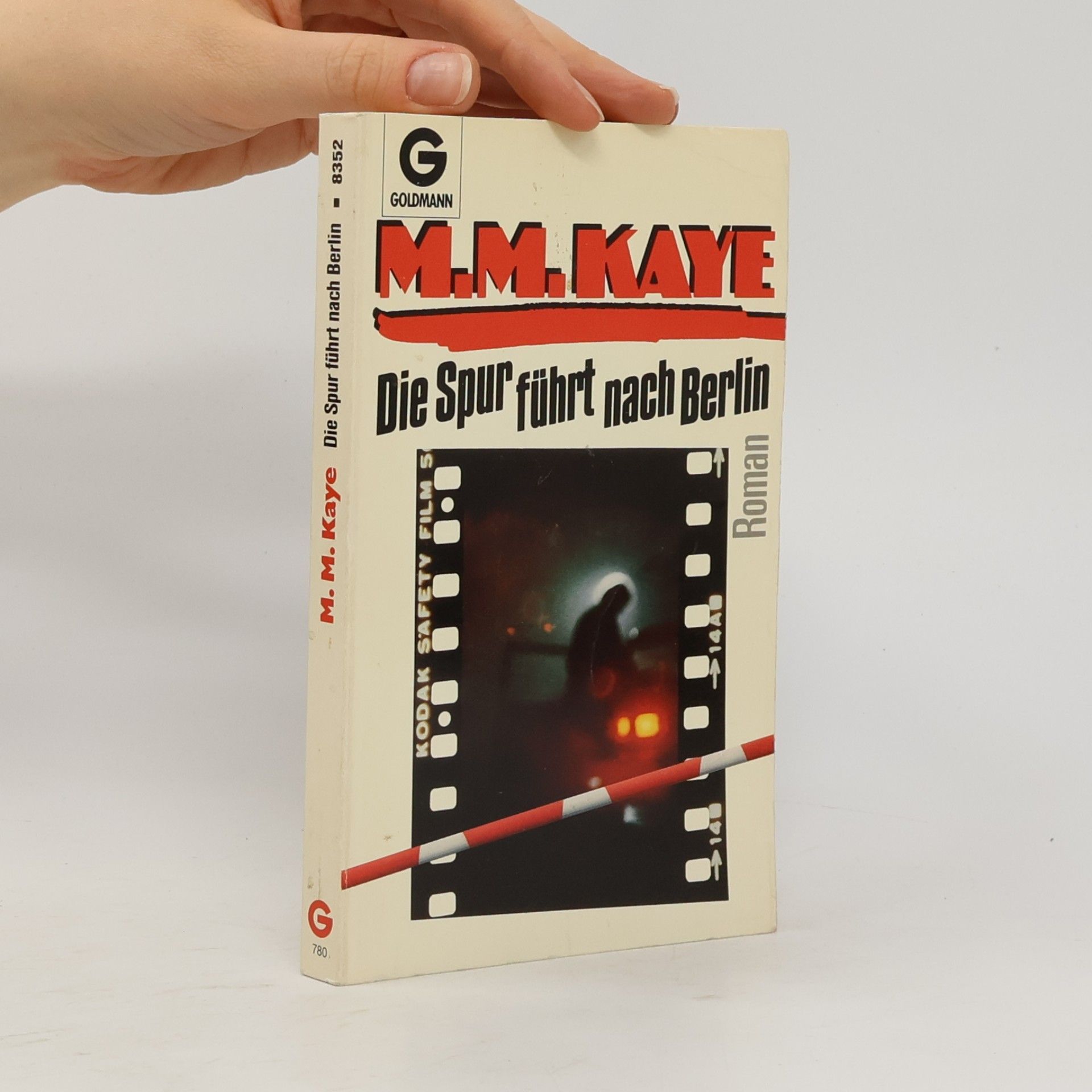 Mary Margaret Kaye Die Spur führt nach Berlin