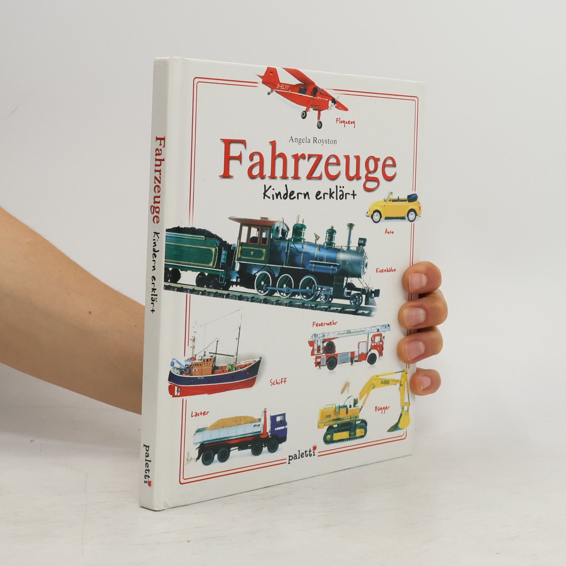 Angela Royston Fahrzeuge Kindern erklärt