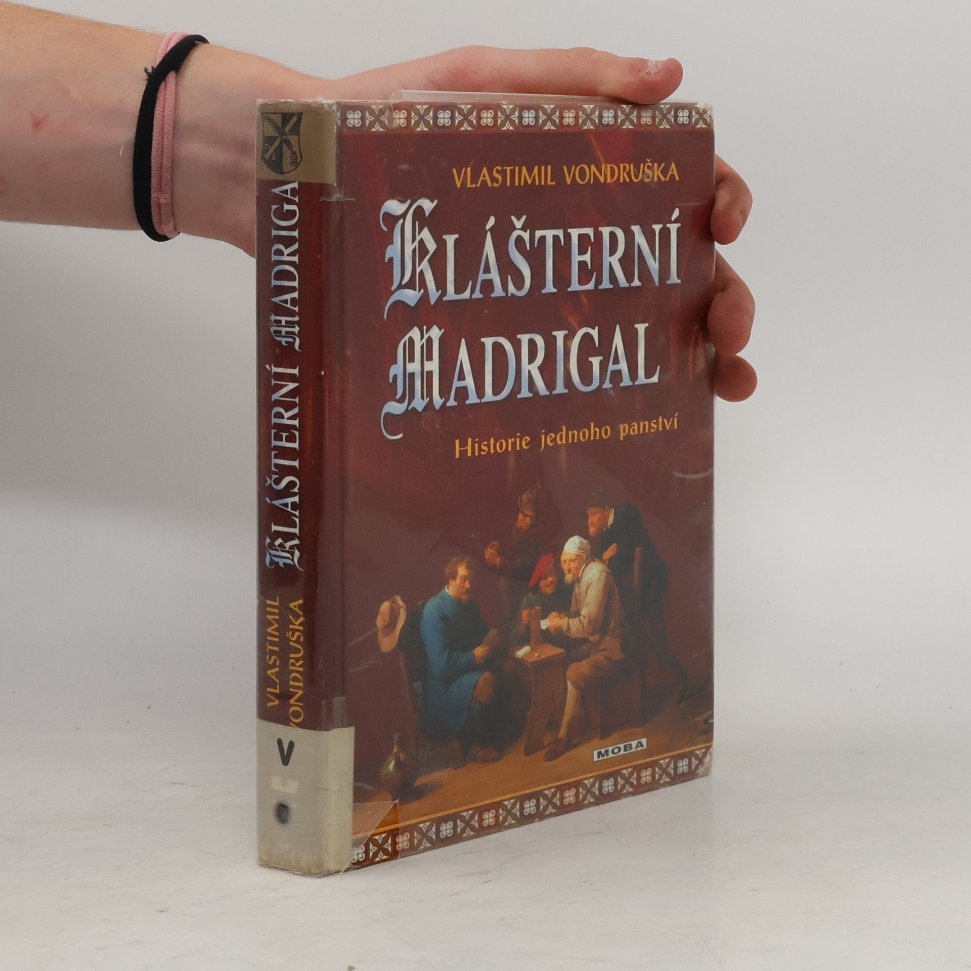 Vlastimil Vondruška Klášterní madrigal: Historie jednoho panství
