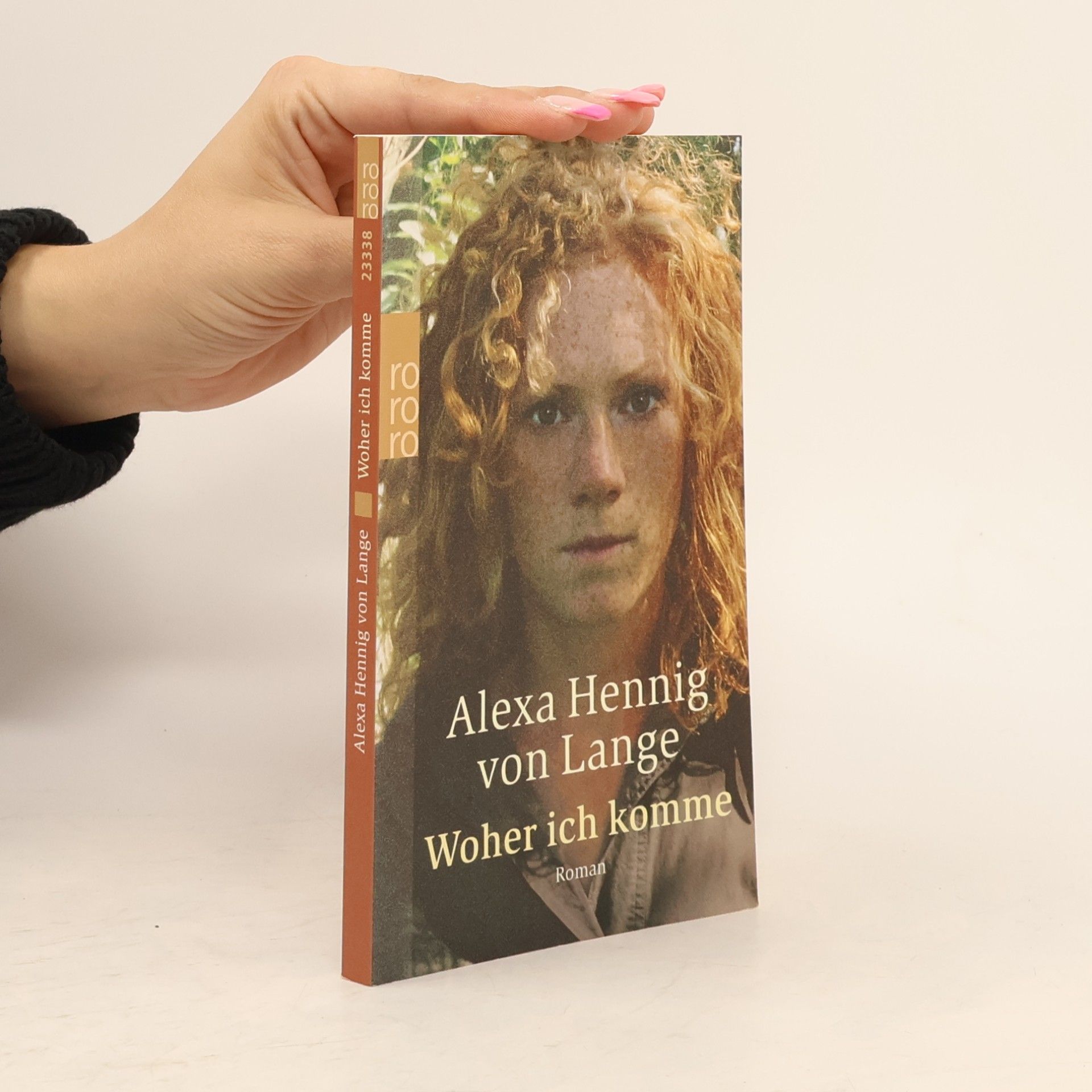 Alexa Hennig von Lange Woher ich komme