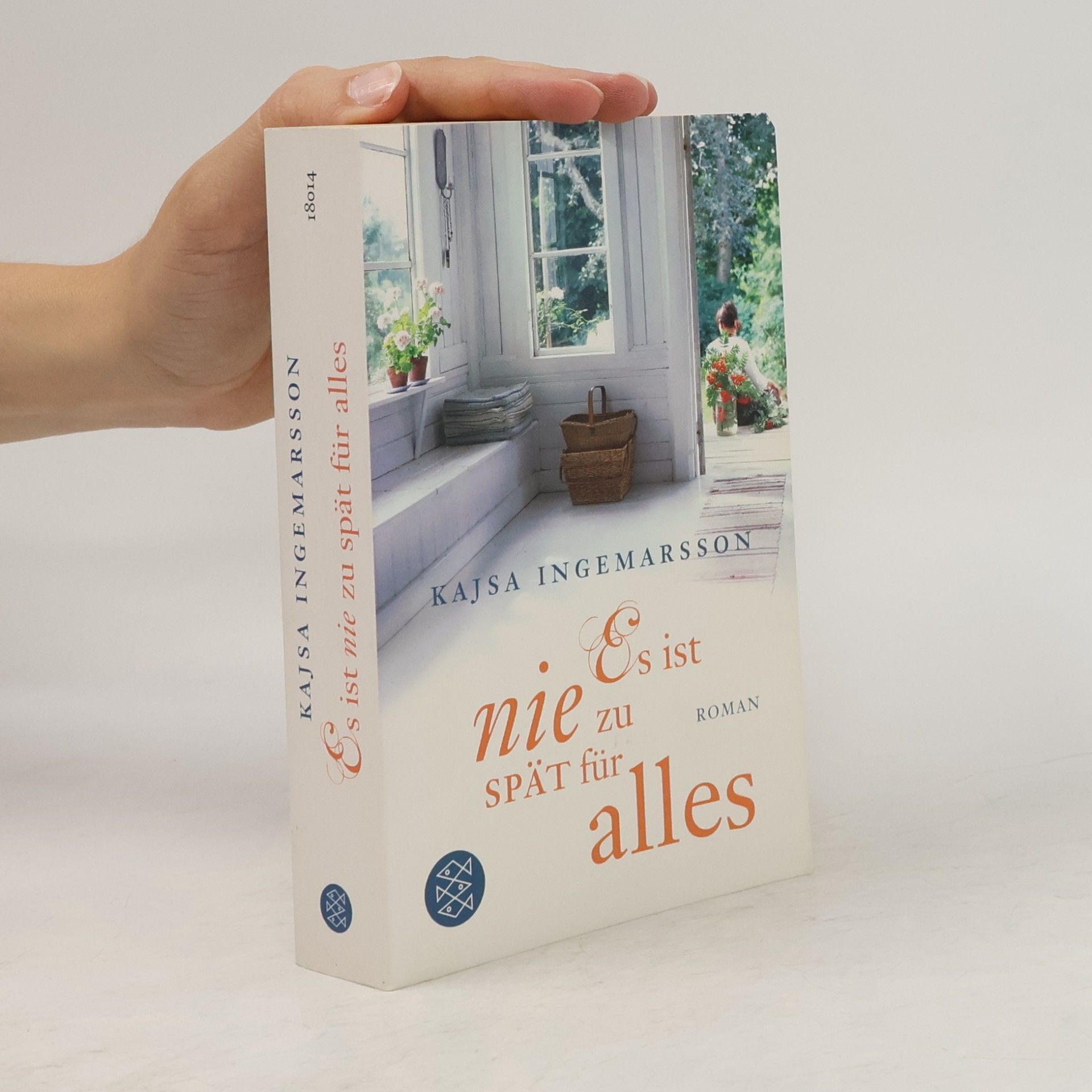 Kajsa Ingemarsson Es ist nie zu spät für alles