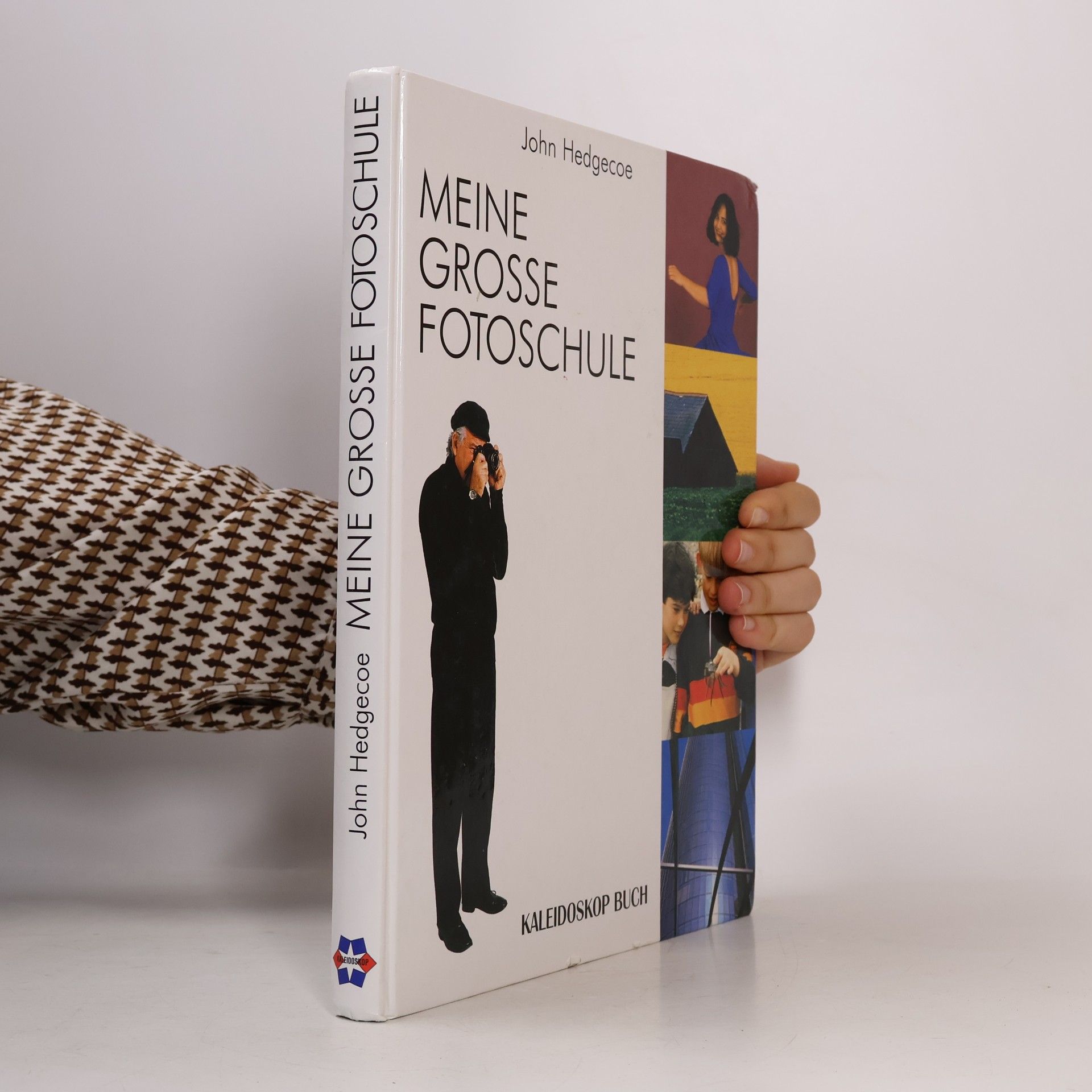 John Hedgecoe Meine grosse Fotoschule
