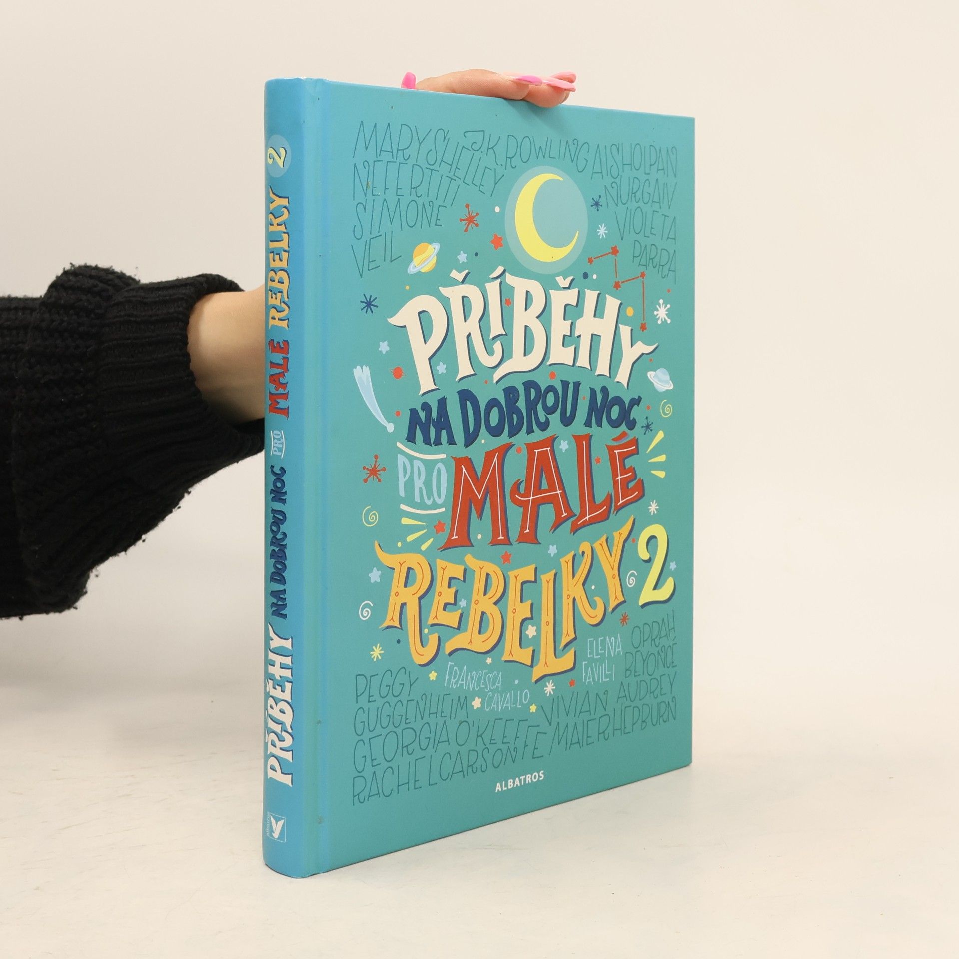 Francesca Cavallo Příběhy na dobrou noc pro malé rebelky 2