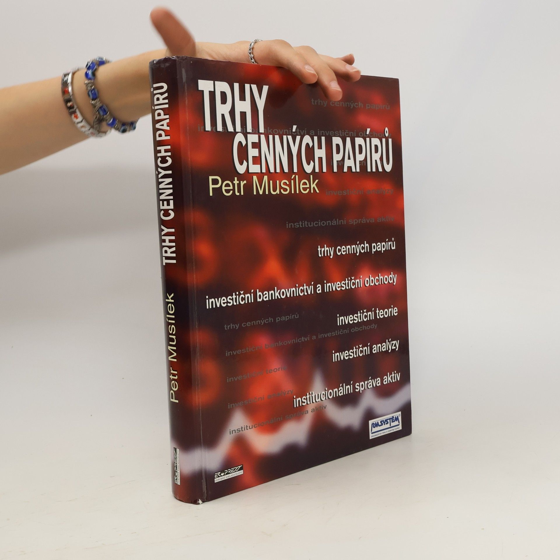 Petr Musílek Trhy cenných papírů