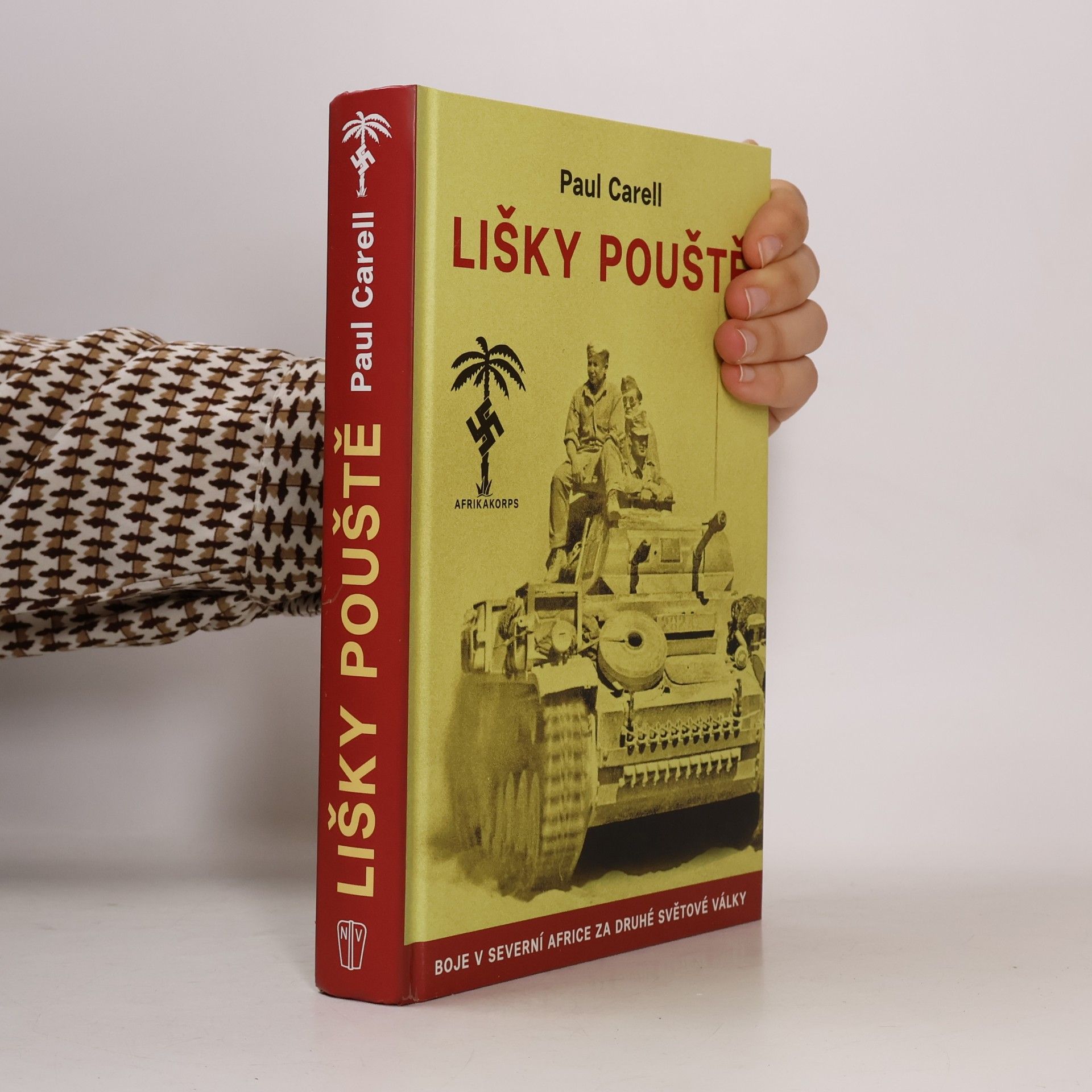 Paul Carell Lišky pouště