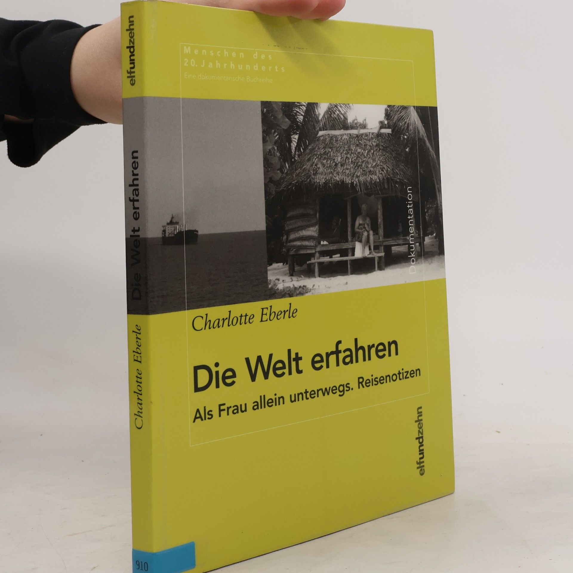 Charlotte Eberle Die Welt erfahren