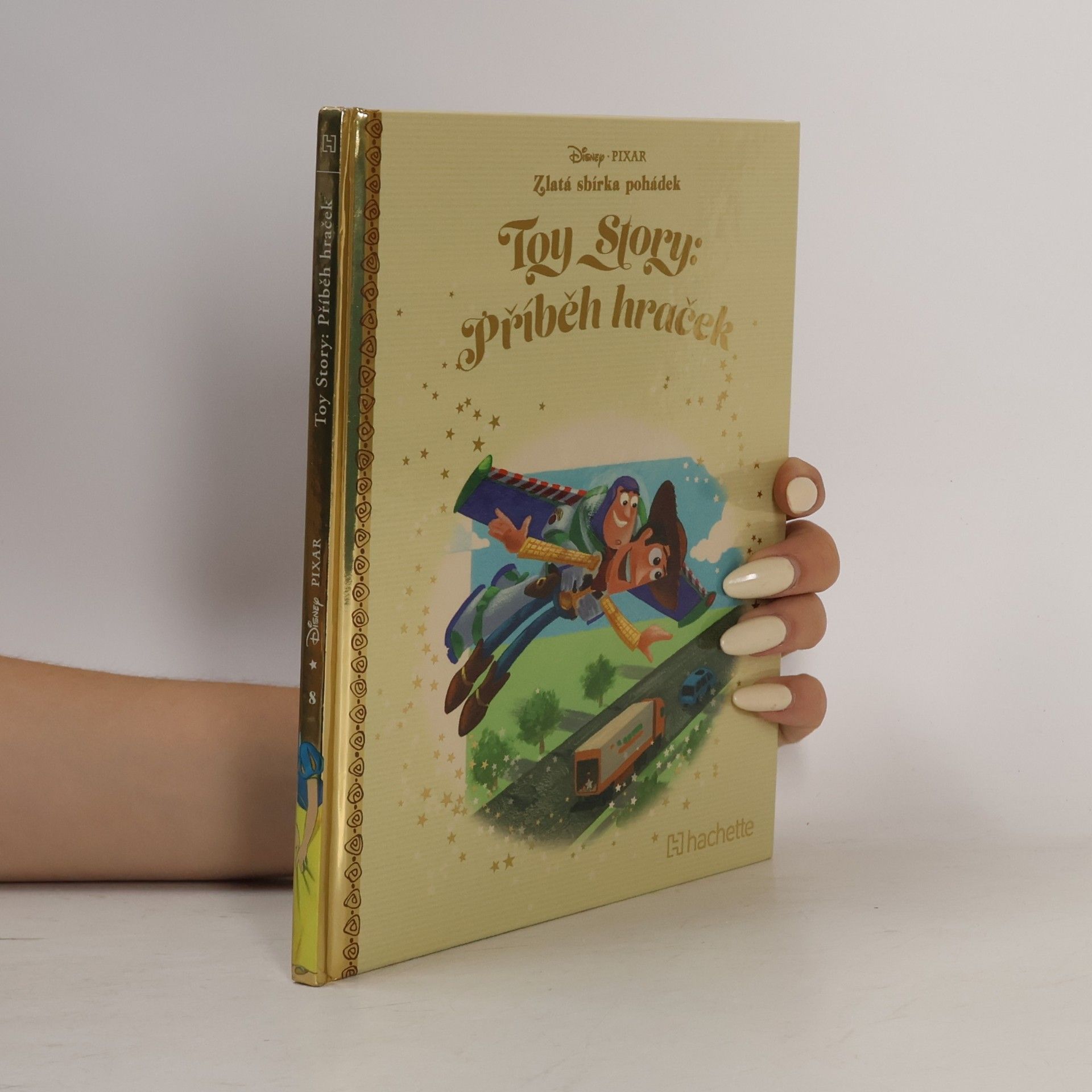 Various authors Zlatá sbírka pohádek 8. Toy Story: Příběh hraček