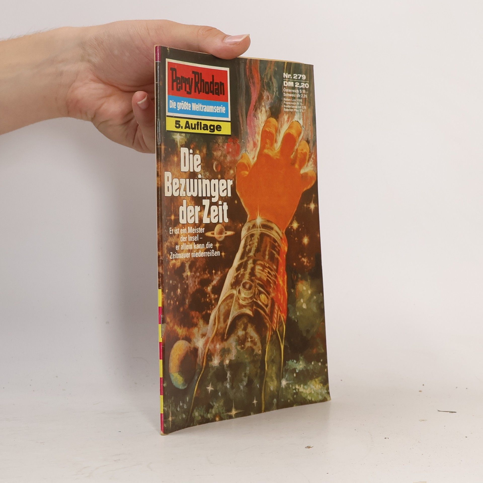 William Voltz Perry Rhodan 279: Die Bezwinger der Zeit