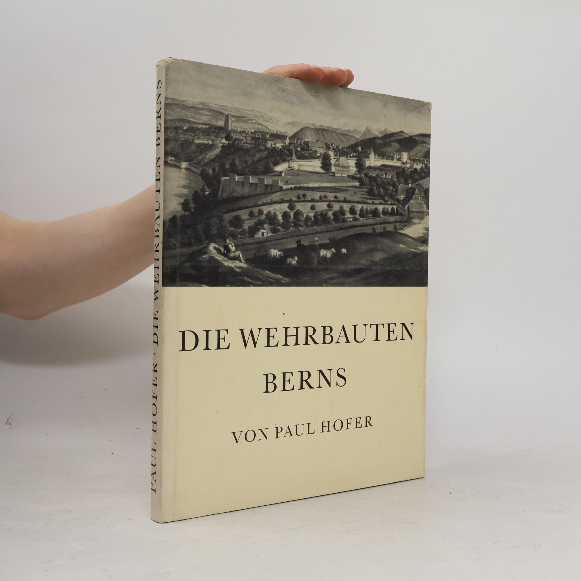 Paul Hofer Die Wehrbauten Berns