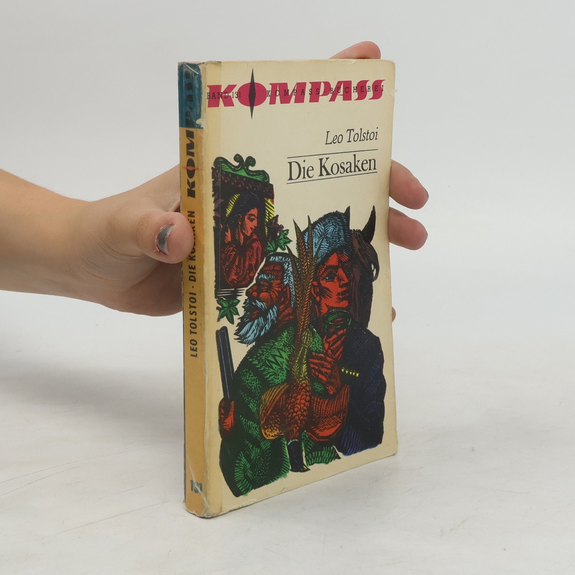 Lew Nikolajewitsch Tolstoi Die Kosaken