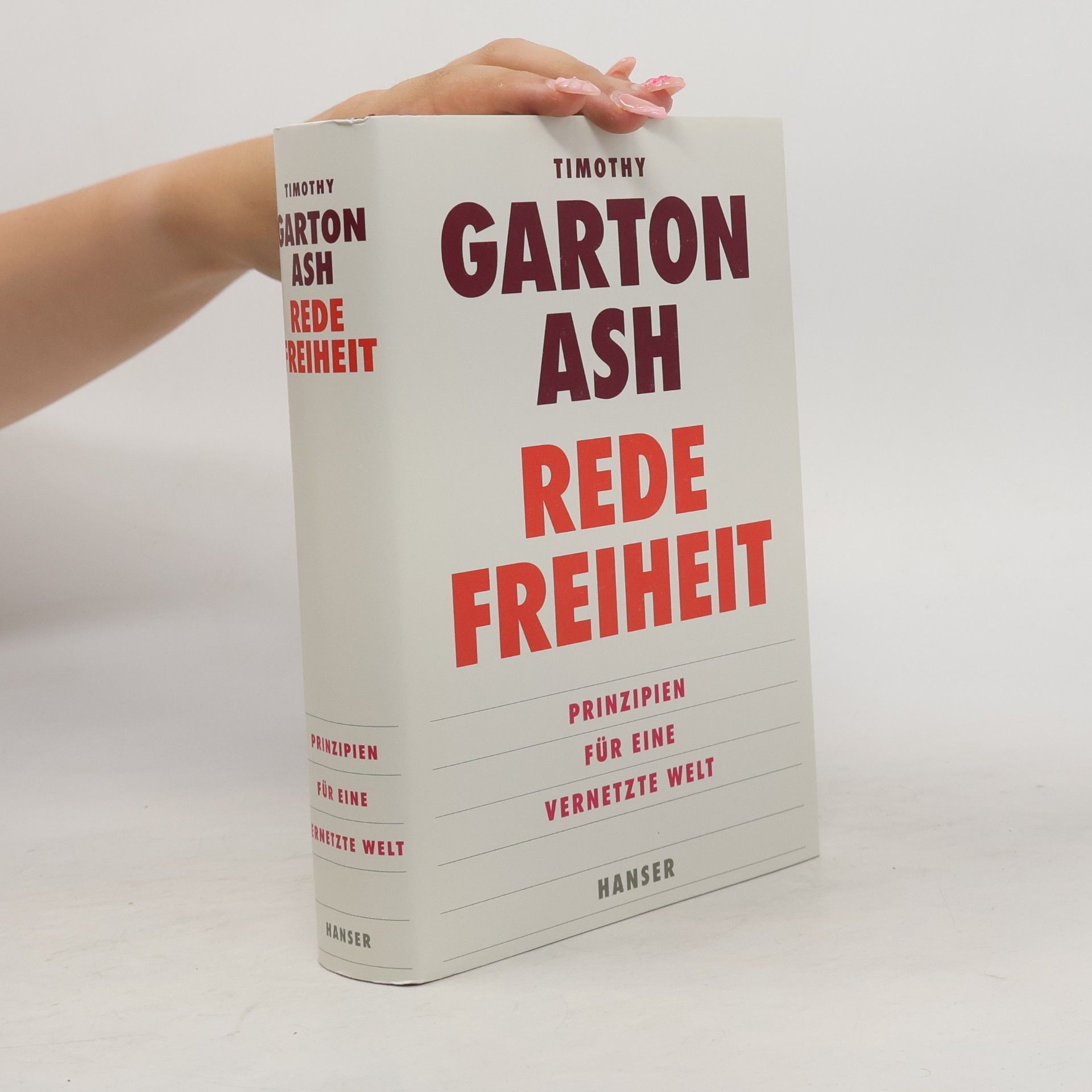 Timothy Garton Ash Redefreiheit