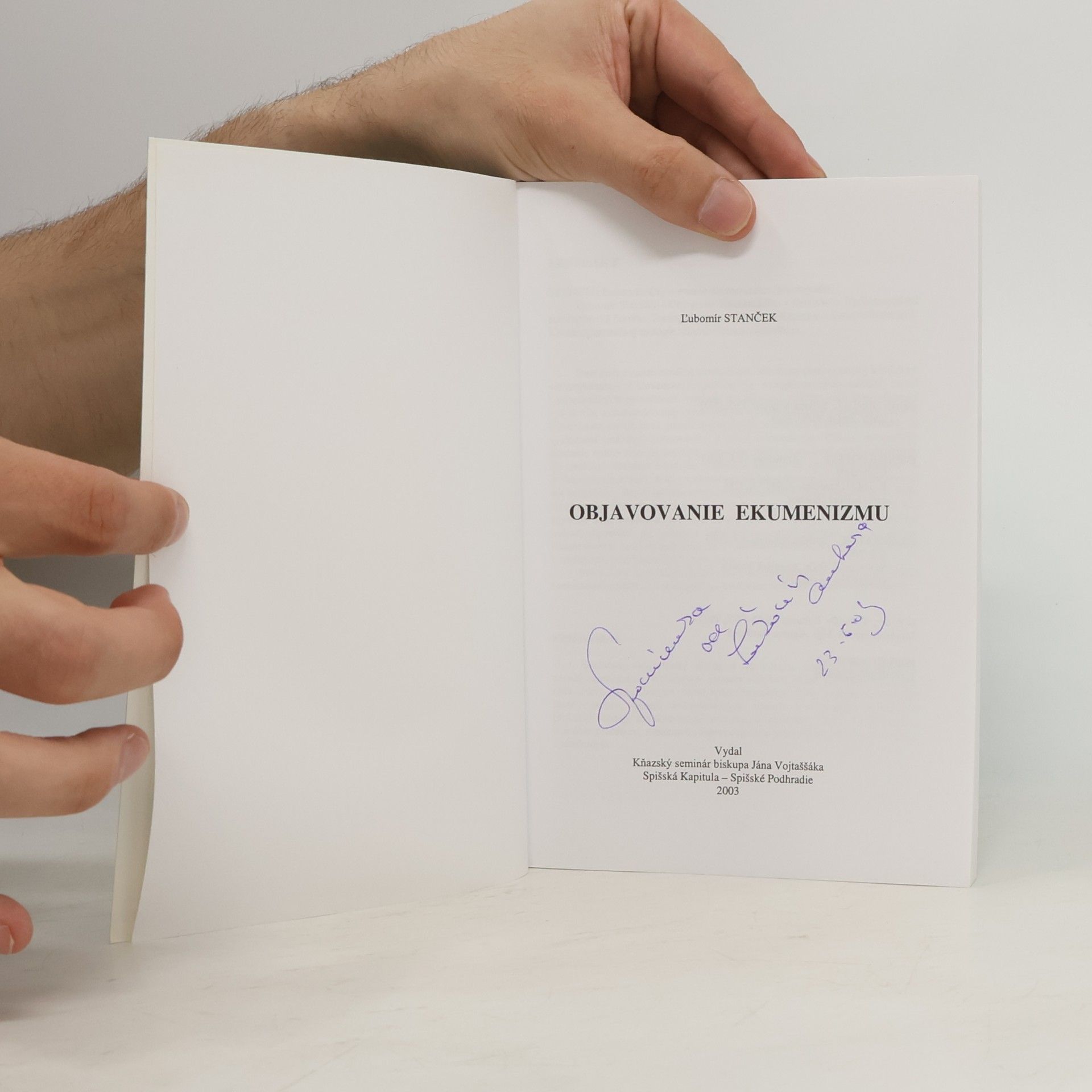 Ľubomír Stanček Objavovanie ekumenizmu