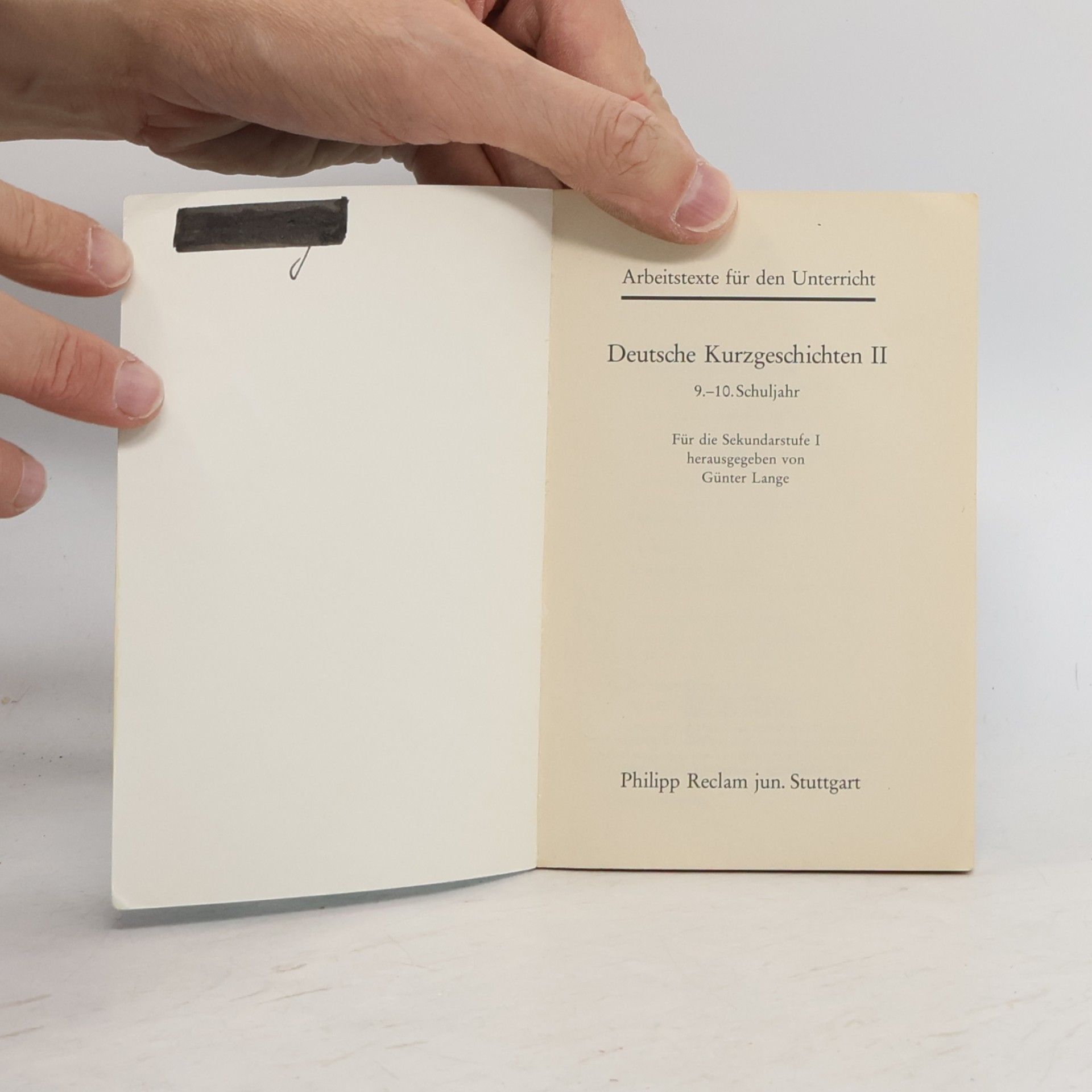 Günter Lange Deutsche Kurzgeschichten, 9.-10. Schuljahr. Tl.2