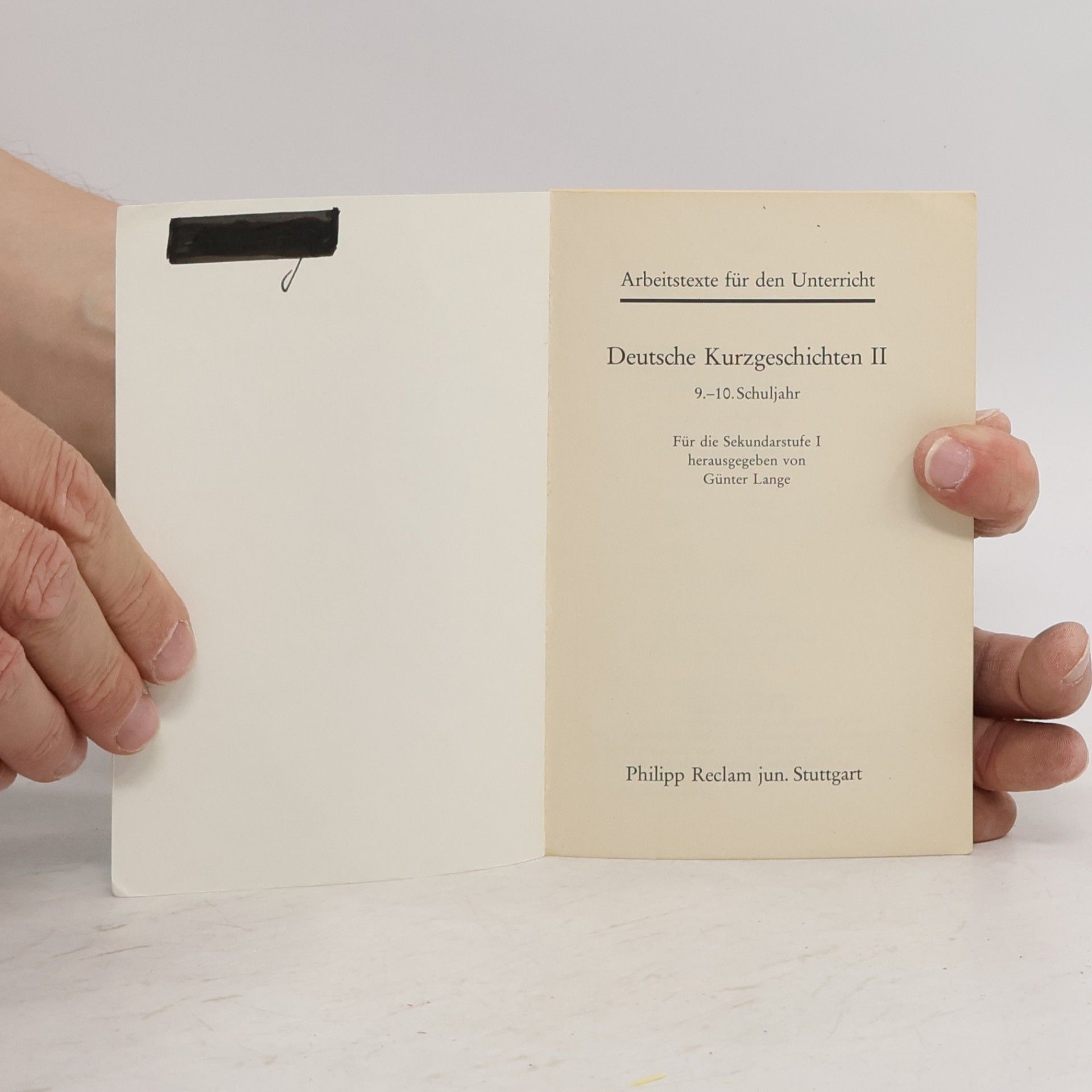 Günter Lange Deutsche Kurzgeschichten, 9.-10. Schuljahr. Tl.2