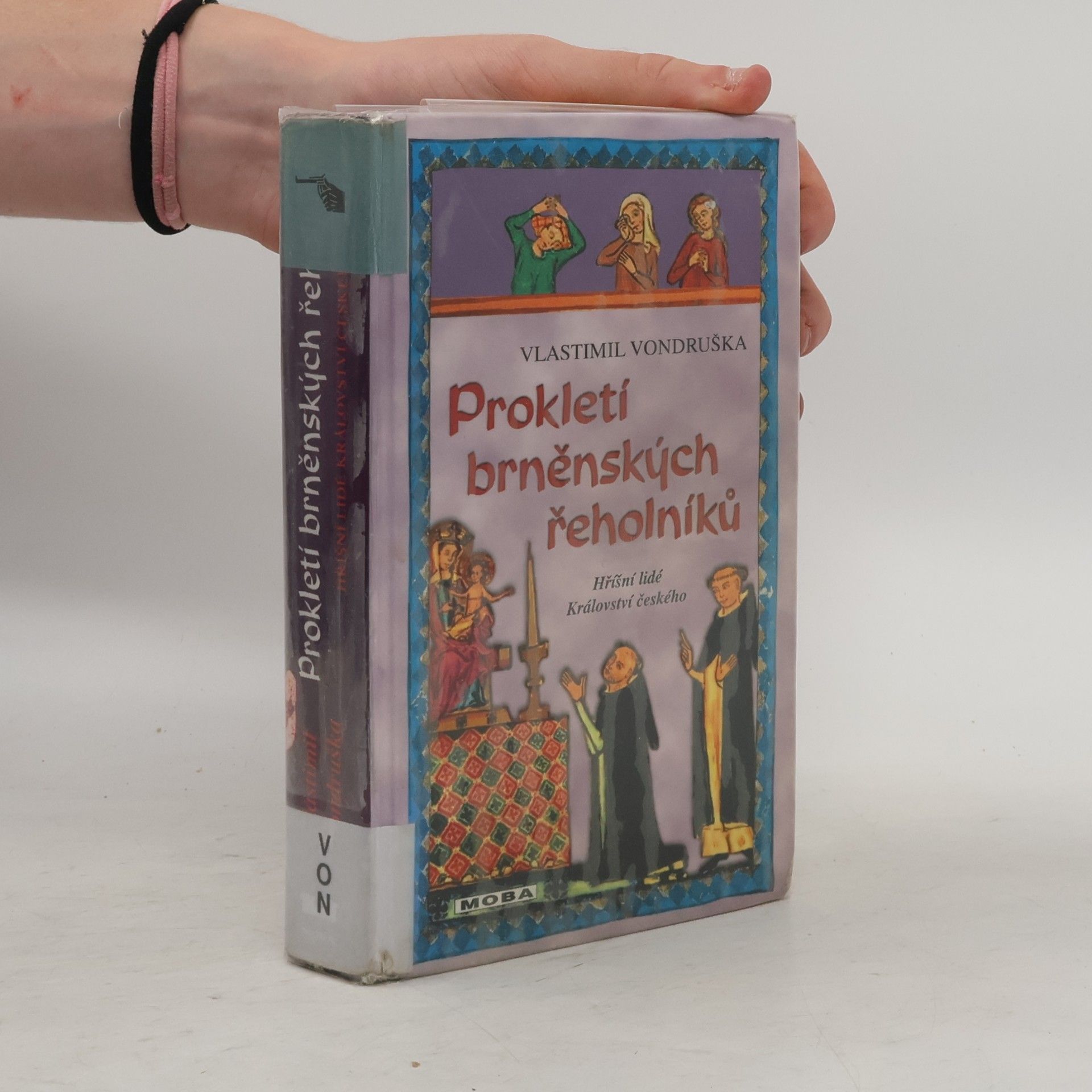 Vlastimil Vondruška Prokletí brněnských řeholníků