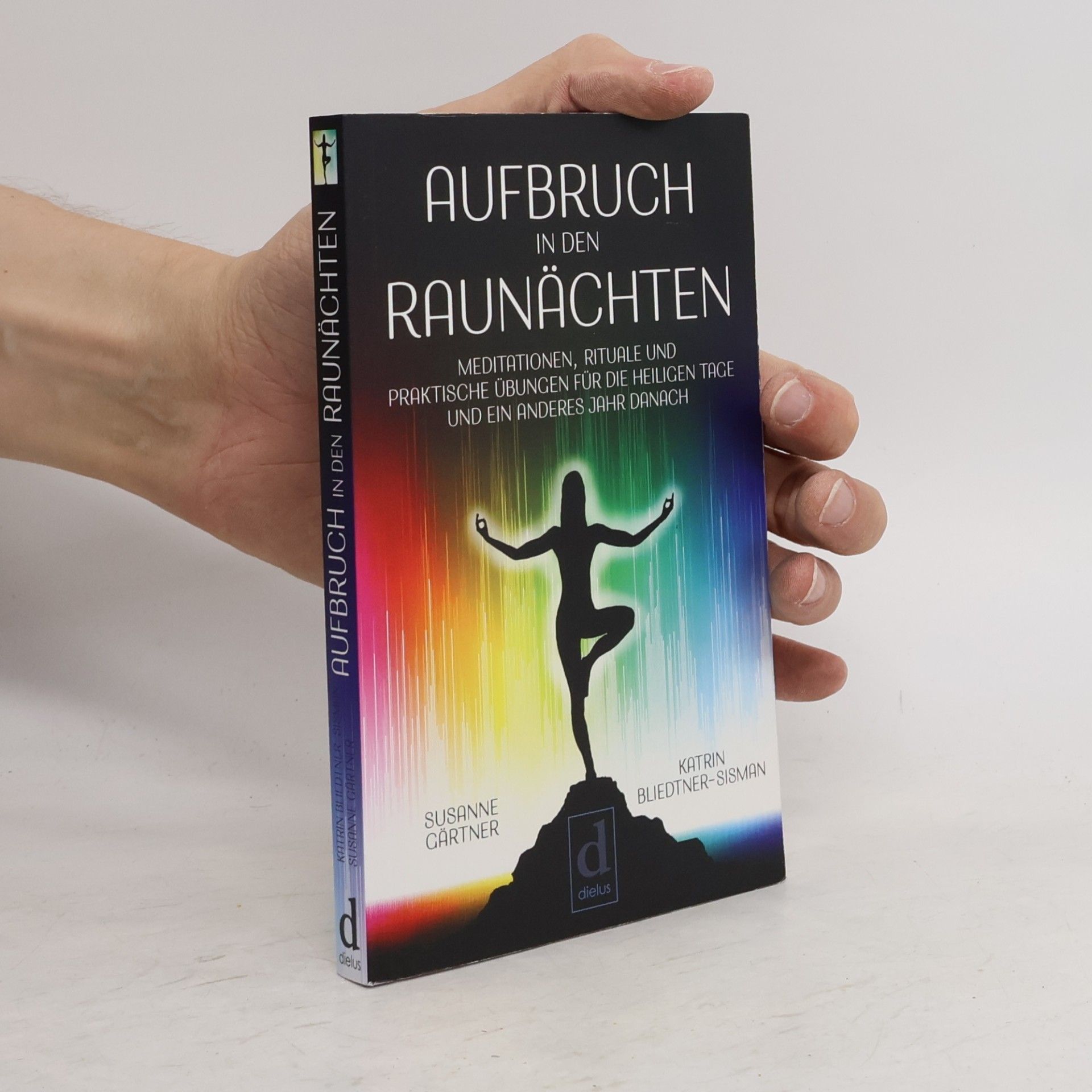 Katrin Bliedtner-Sisman Aufbruch in den Raunächten