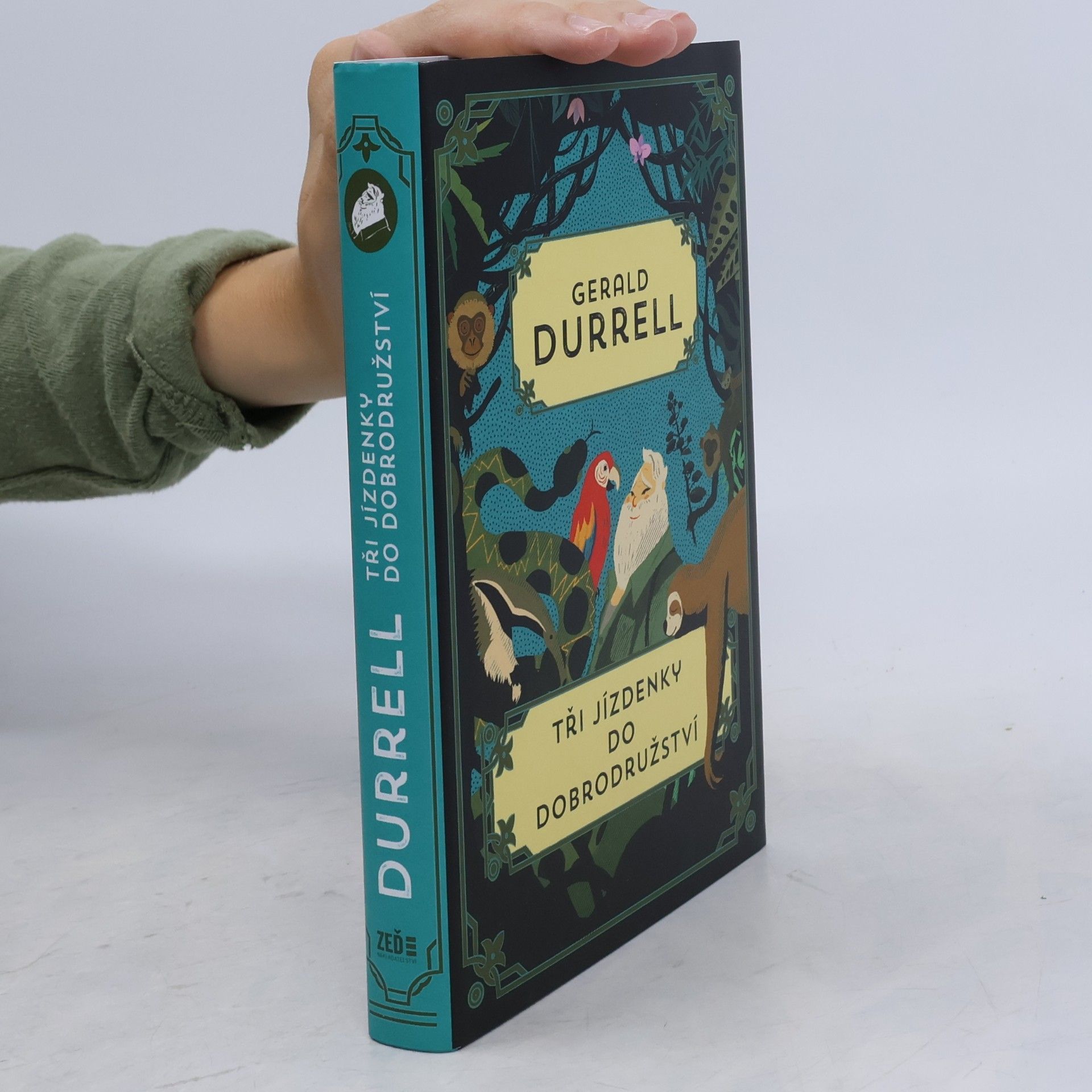 Gerald Durrell Tři jízdenky do dobrodružství