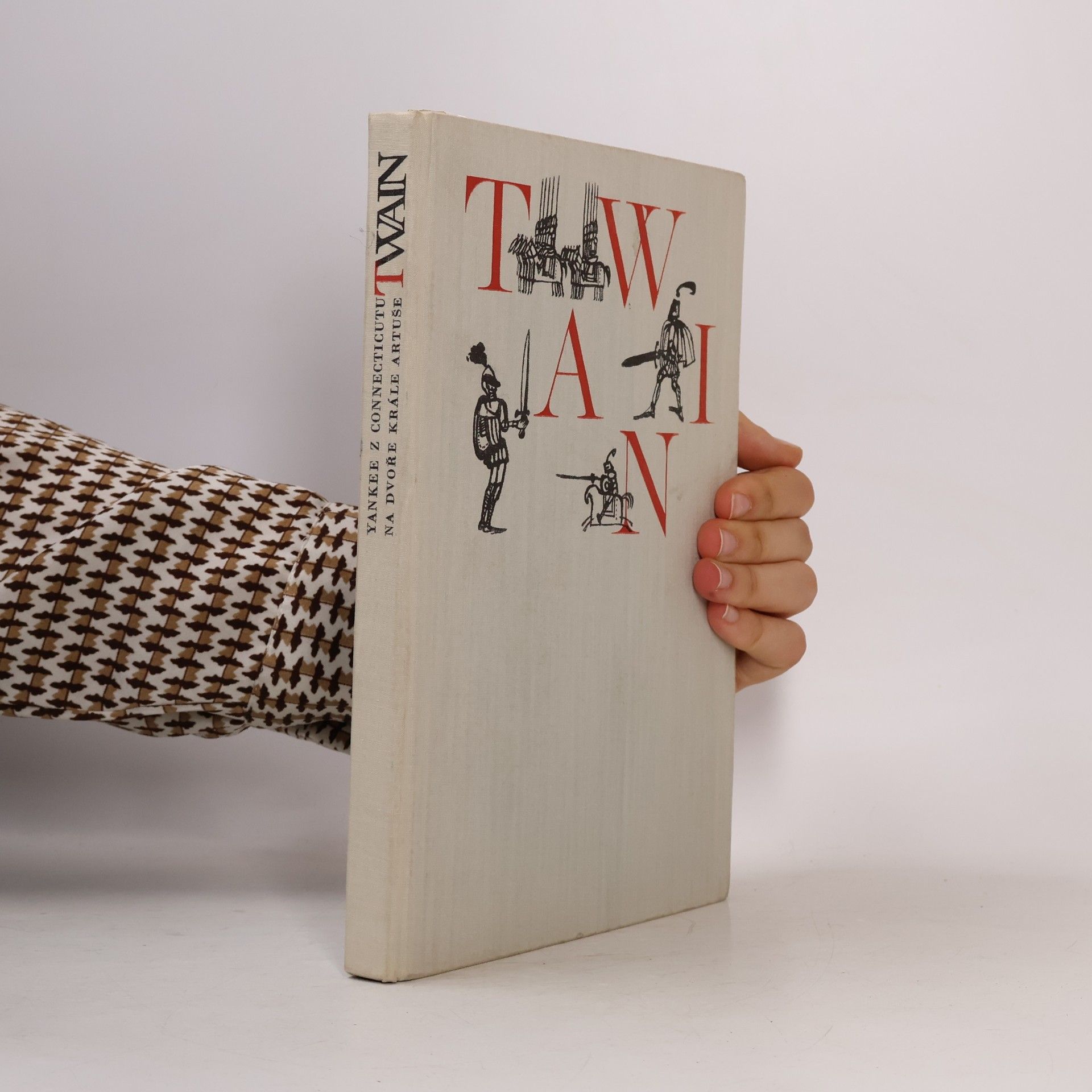 Mark Twain Yankee z Connecticutu na dvoře krále Artuše
