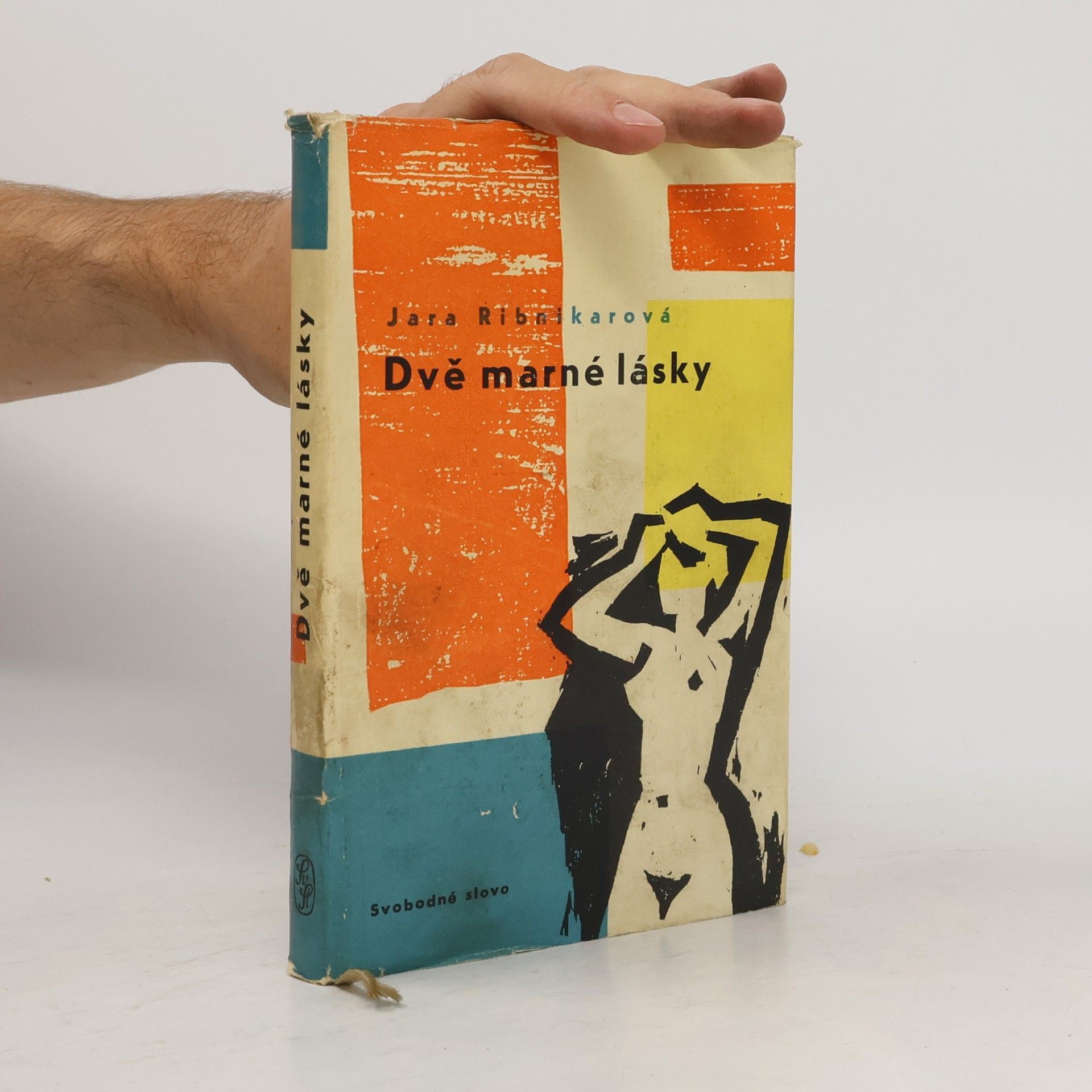 Jara Ribnikar Dvě marné lásky