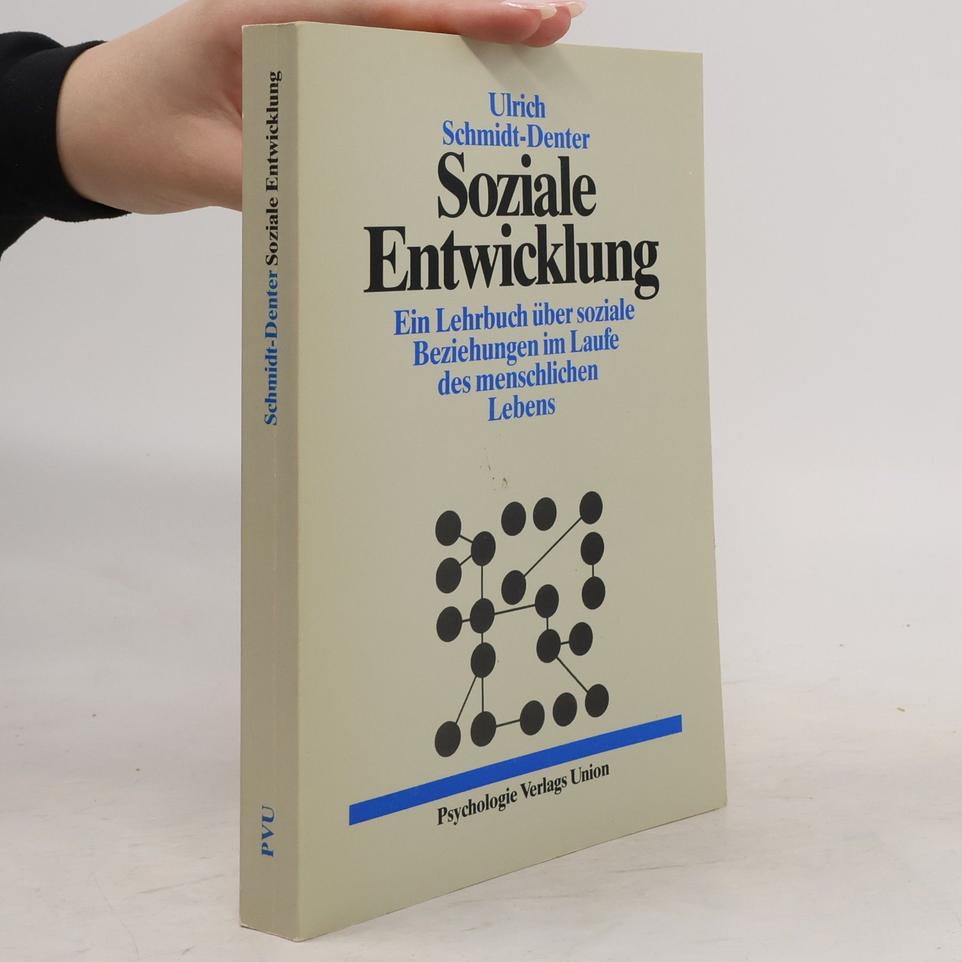 Ulrich Schmidt-Denter Soziale Entwicklung