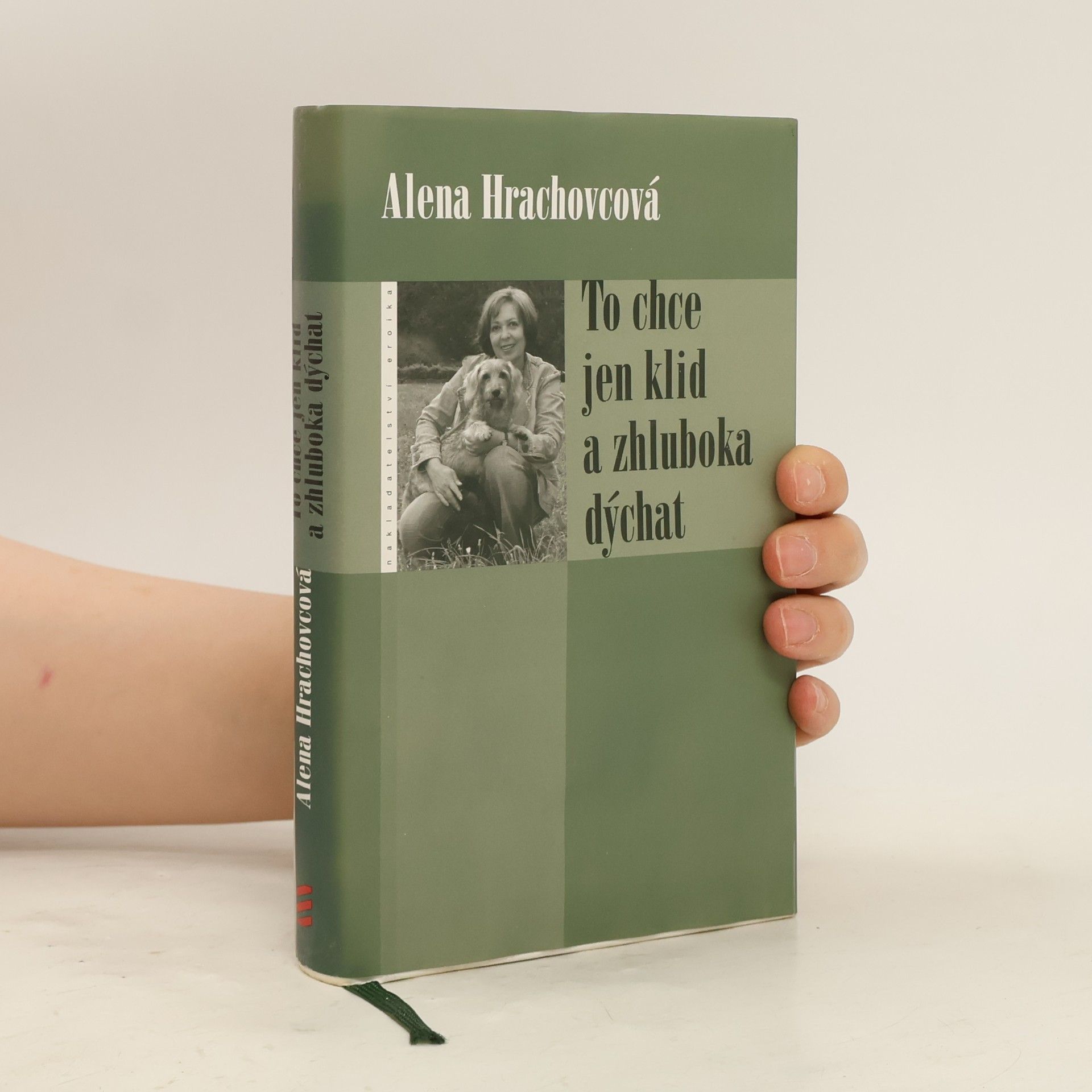 Alena Hrachovcová To chce jen klid a zhluboka dýchat