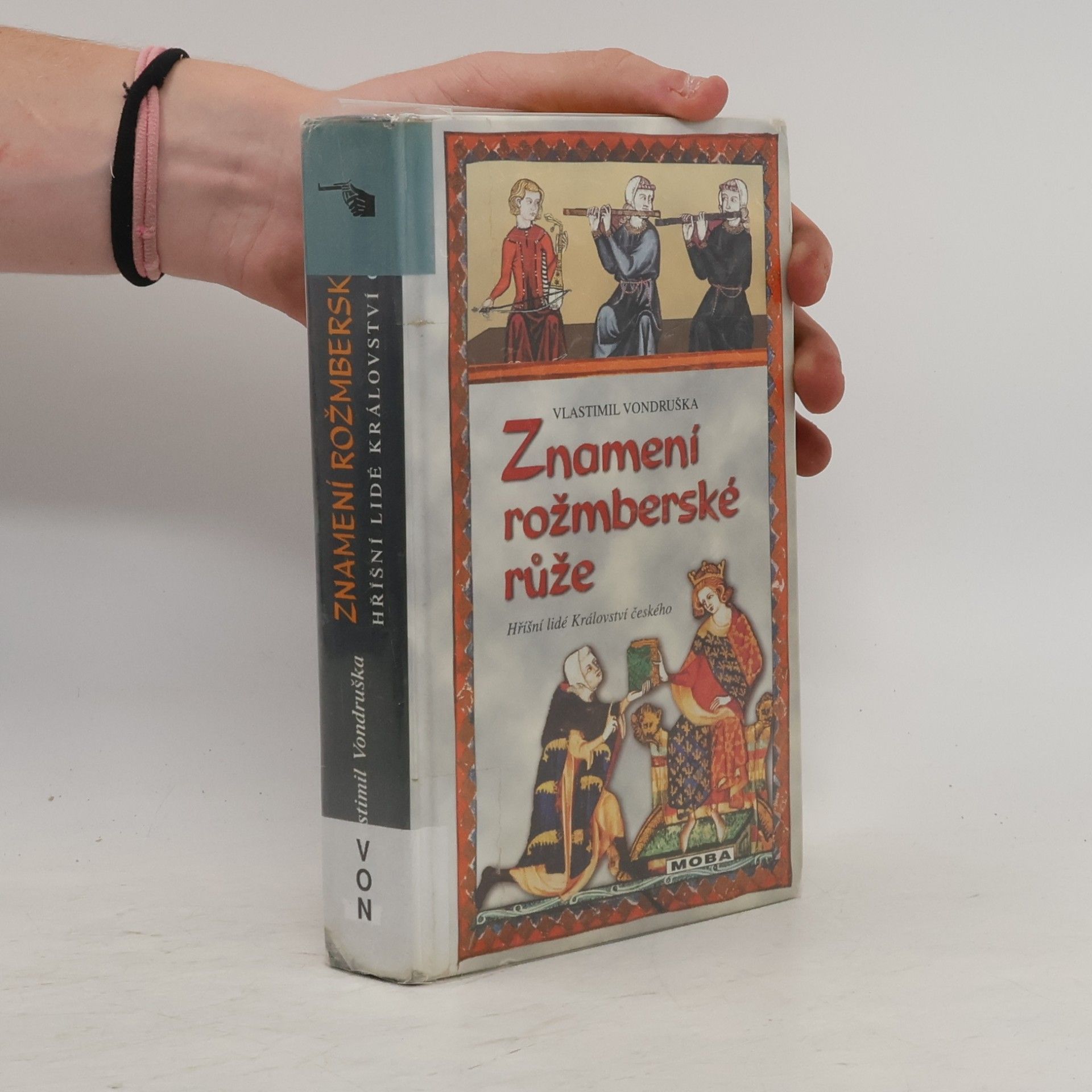 Vlastimil Vondruška Znamení rožmberské růže, aneb, Tři zločiny, které rozřešil královský prokurátor Oldřich z Chlumu